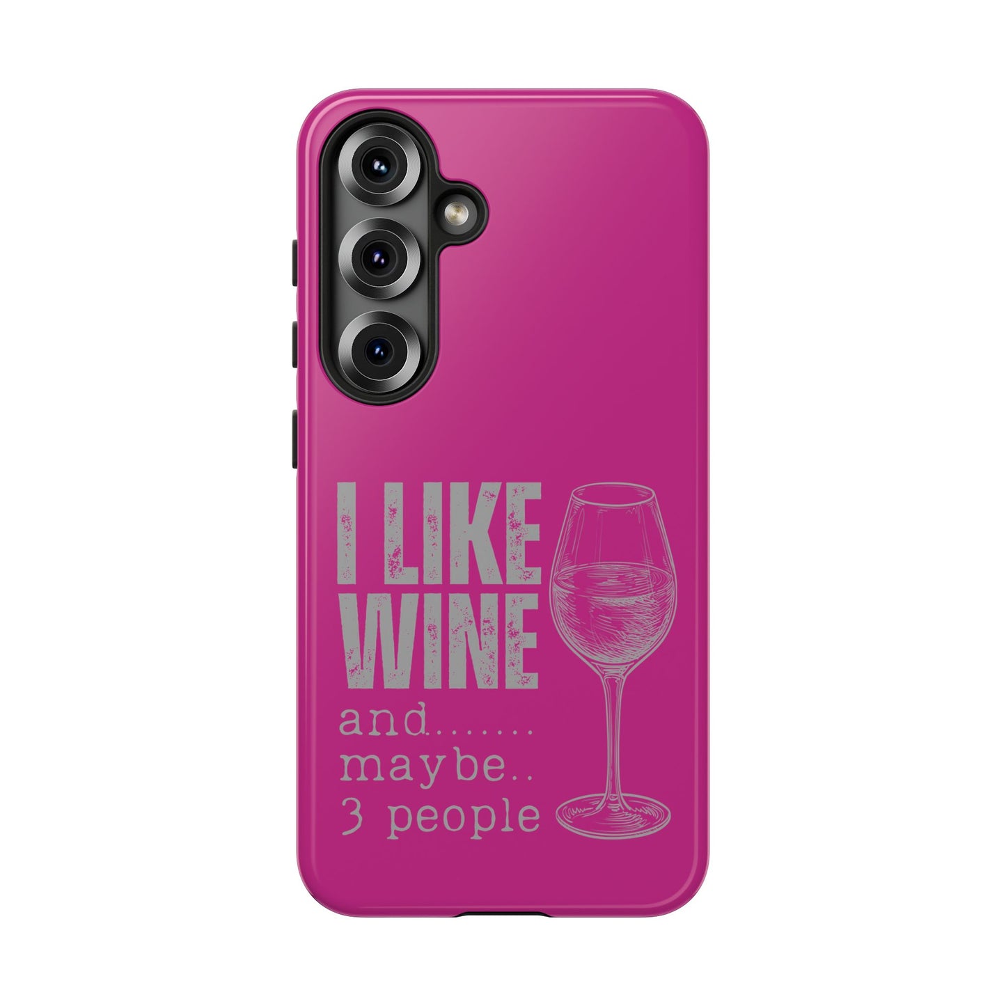 Cell Phone Case | I Like Wine | For iPhone, Samsung Galaxy, and Google Pixel