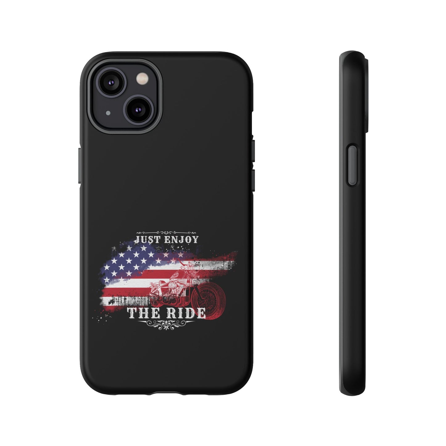 Cell Phone Case | Just Enjoy the Ride | For iPhone, Samsung Galaxy, and Google Pixel