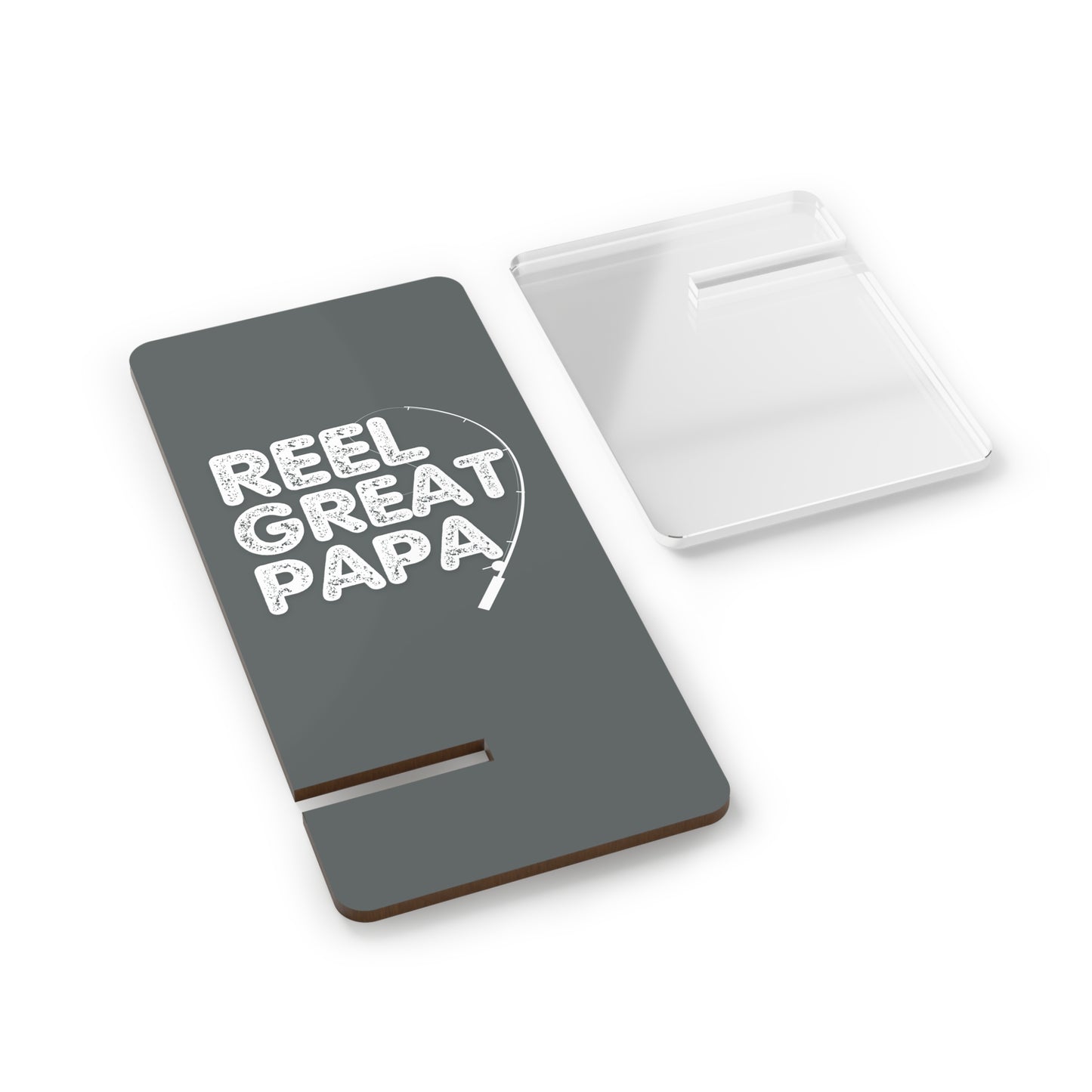 Reel Great Papa, Cell Phone Stand for Desk or Nightstand