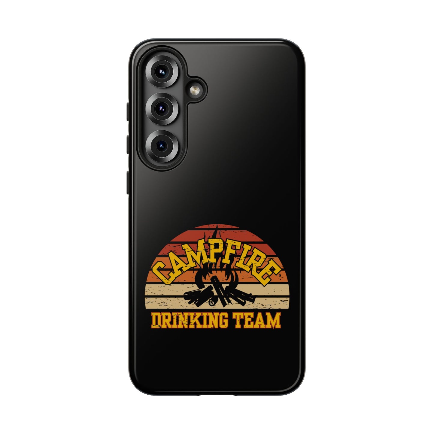Cell Phone Case | Campfire Drinking Team | For iPhone, Samsung Galaxy, and Google Pixel