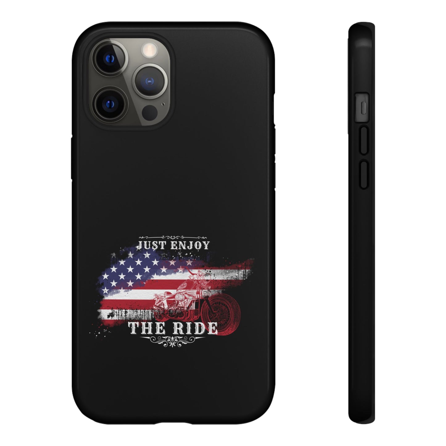 Cell Phone Case | Just Enjoy the Ride | For iPhone, Samsung Galaxy, and Google Pixel