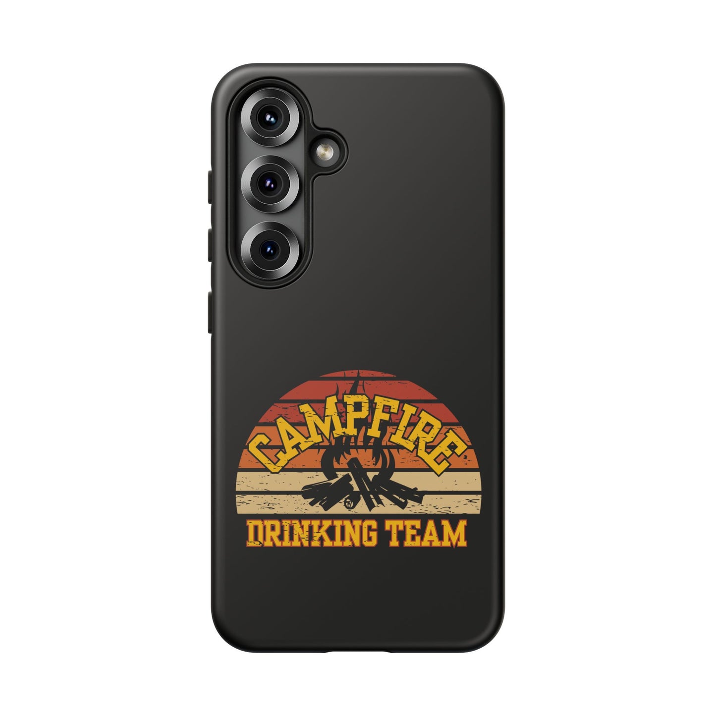 Cell Phone Case | Campfire Drinking Team | For iPhone, Samsung Galaxy, and Google Pixel