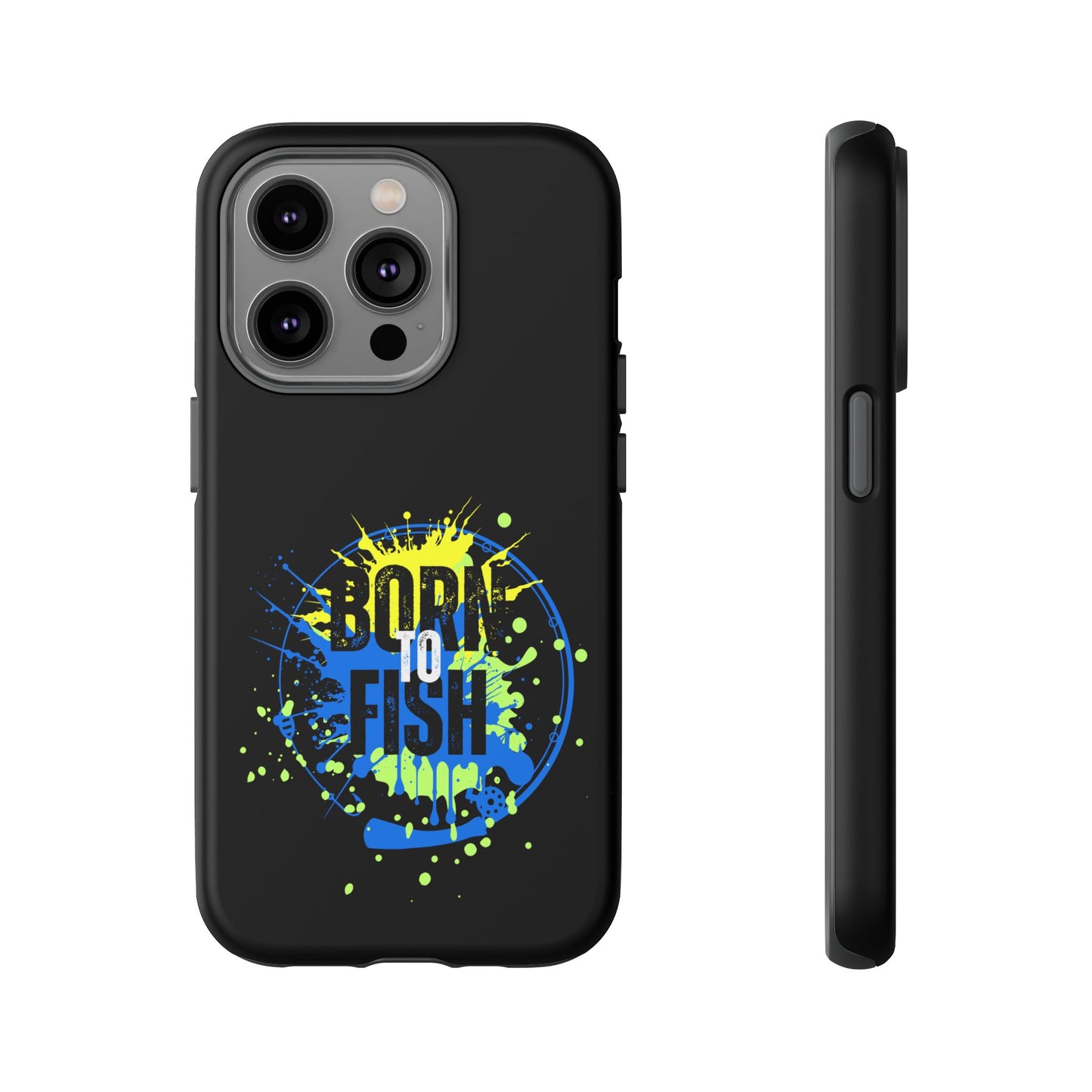 Cell Phone Case | Born to Fish | For iPhone, Samsung Galaxy, and Google Pixel