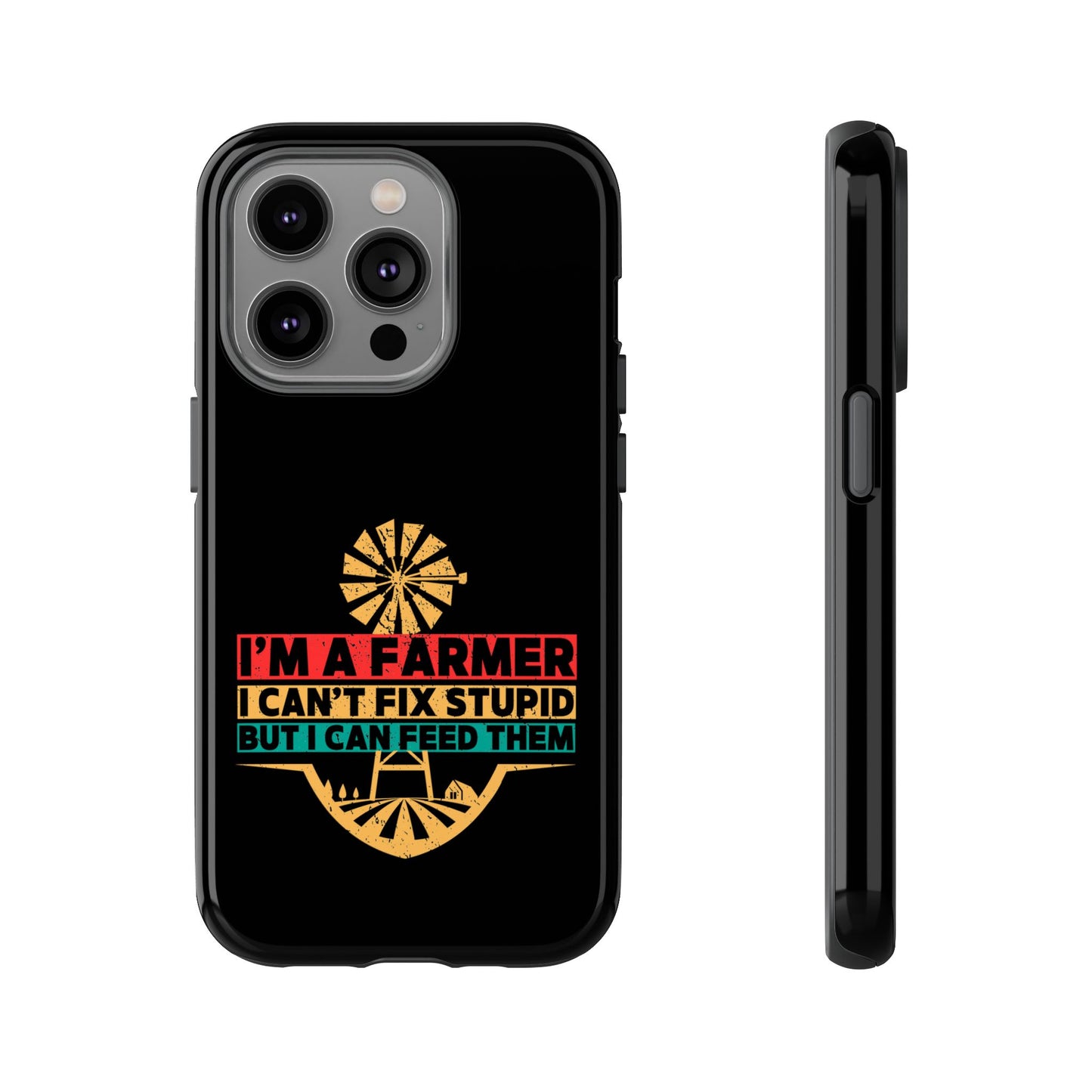 Cell Phone Case | I'm a Farmer | For iPhone, Samsung Galaxy, and Google Pixel