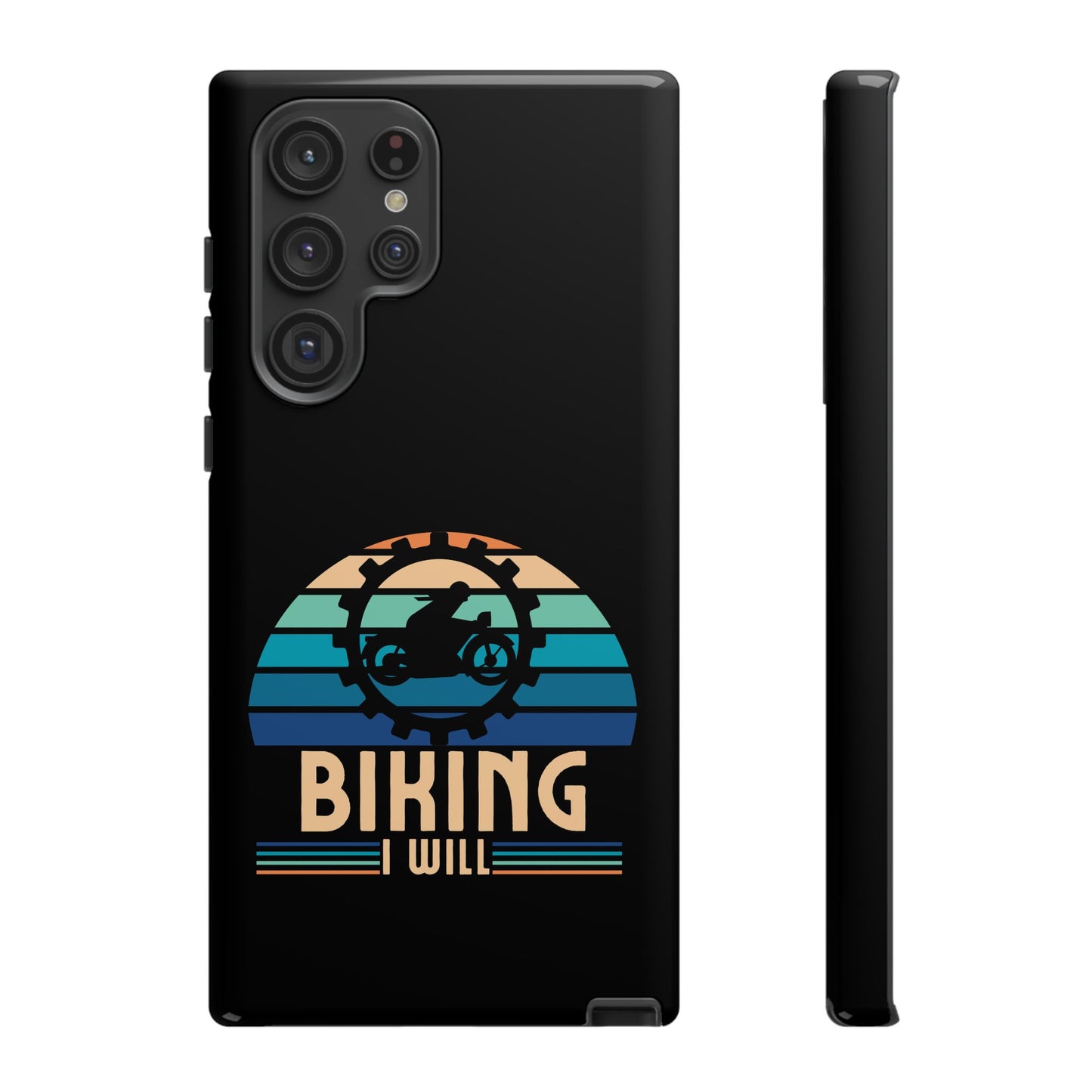 Cell Phone Case | Biking I Will | For iPhone, Samsung Galaxy, and Google Pixel