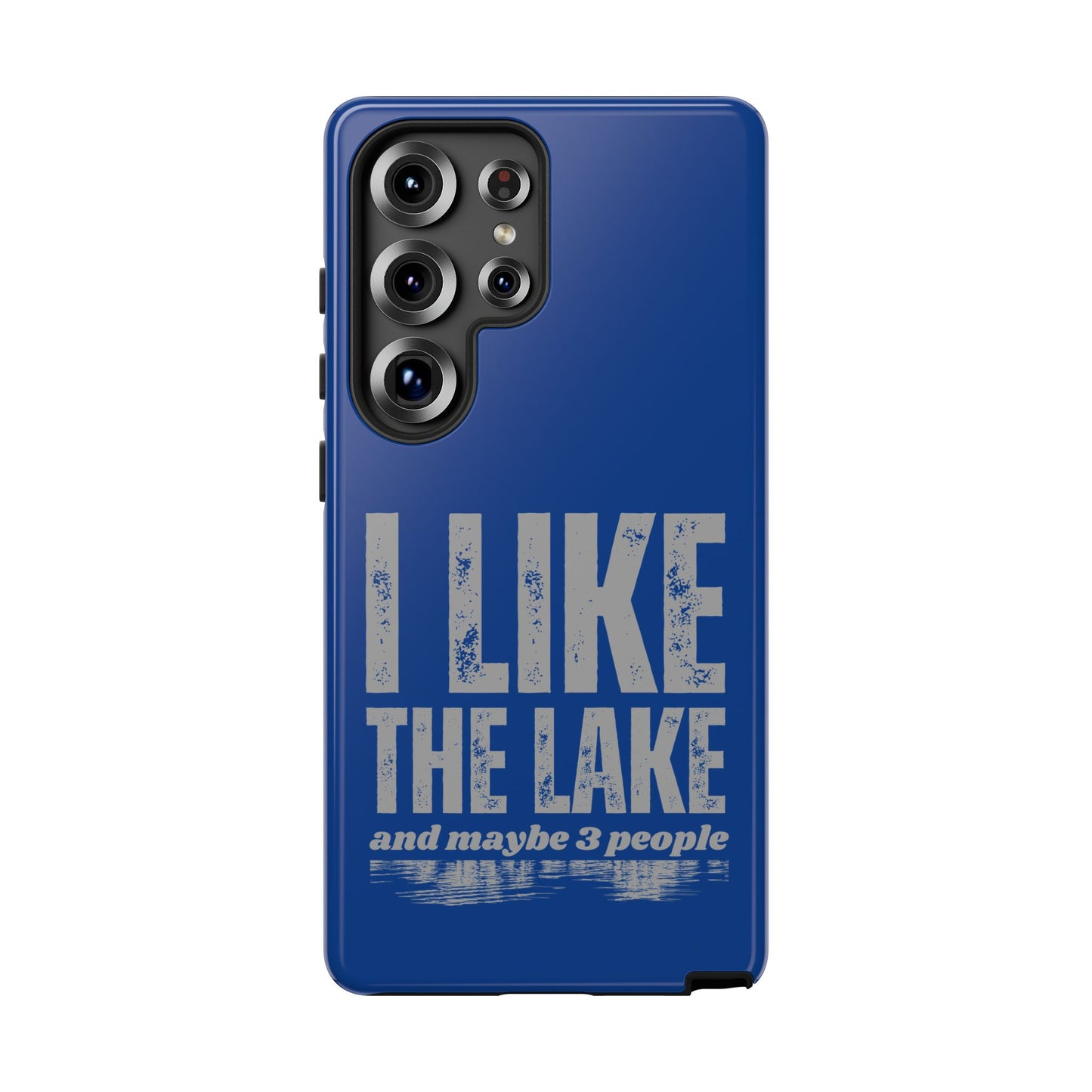 Cell Phone Case | I Like the Lake | For iPhone, Samsung Galaxy, and Google Pixel