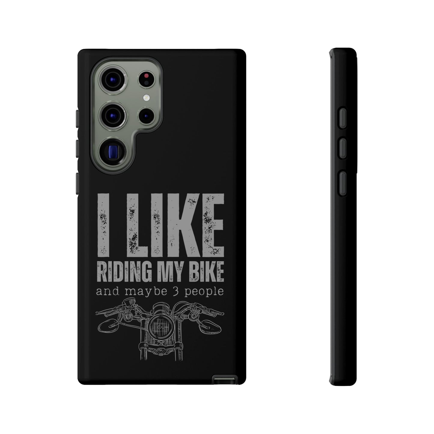 Cell Phone Case | I Like Riding My Bike | For iPhone, Samsung Galaxy, and Google Pixel