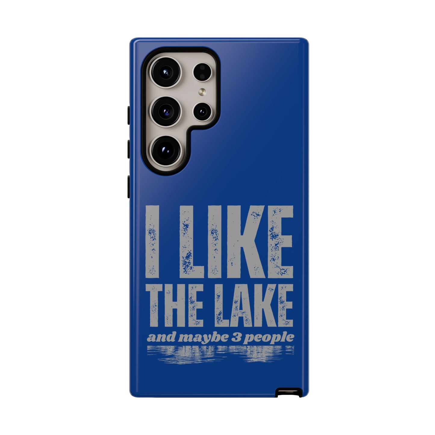 Cell Phone Case | I Like the Lake | For iPhone, Samsung Galaxy, and Google Pixel