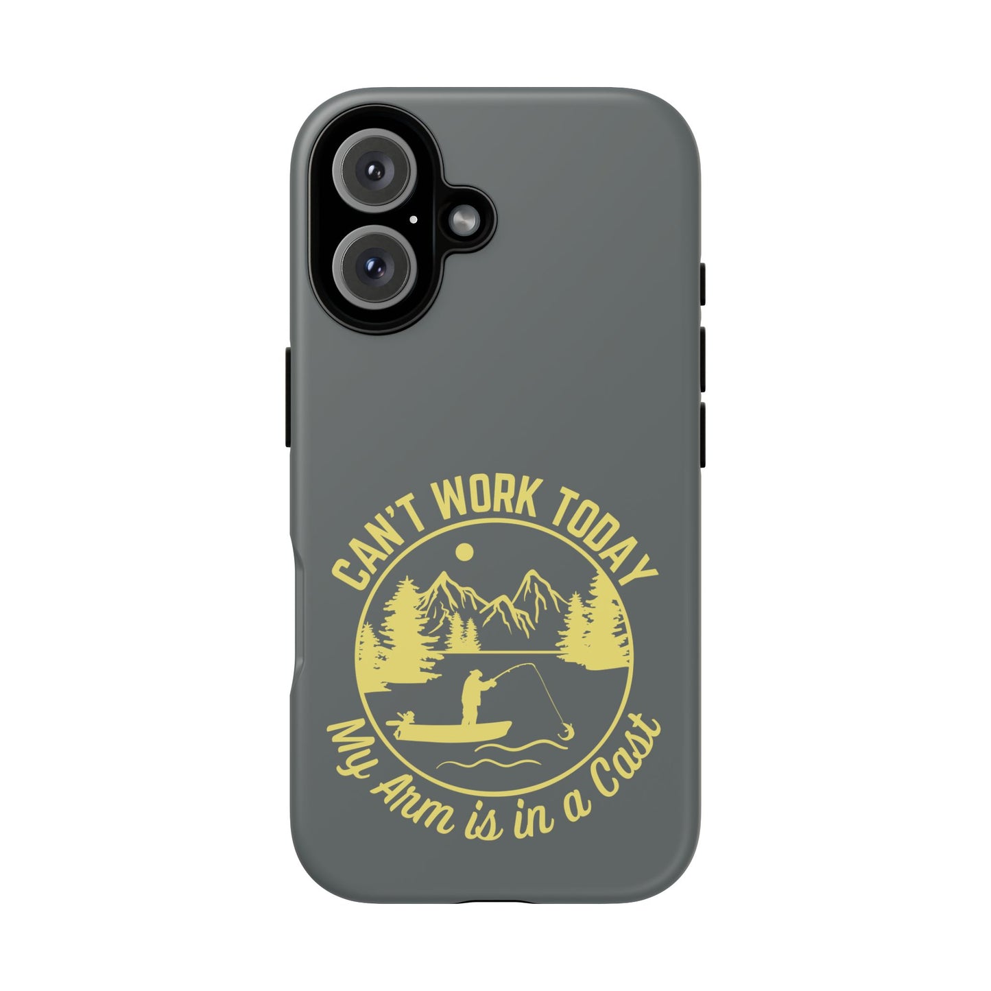 Cell Phone Case | Can't Work Today | For iPhone, Samsung Galaxy, and Google Pixel