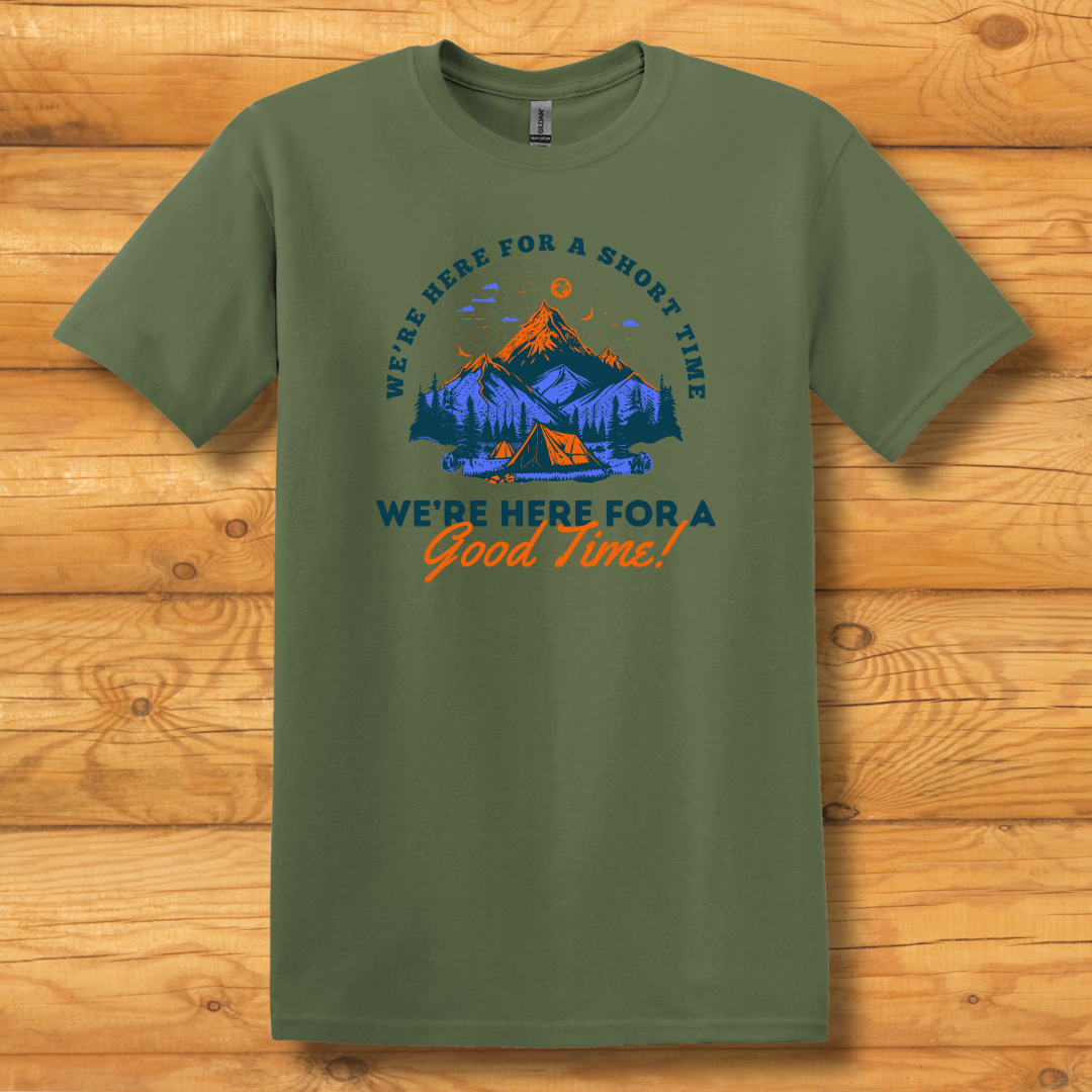 This is image of Here for a Good Time T-Shirt version 4