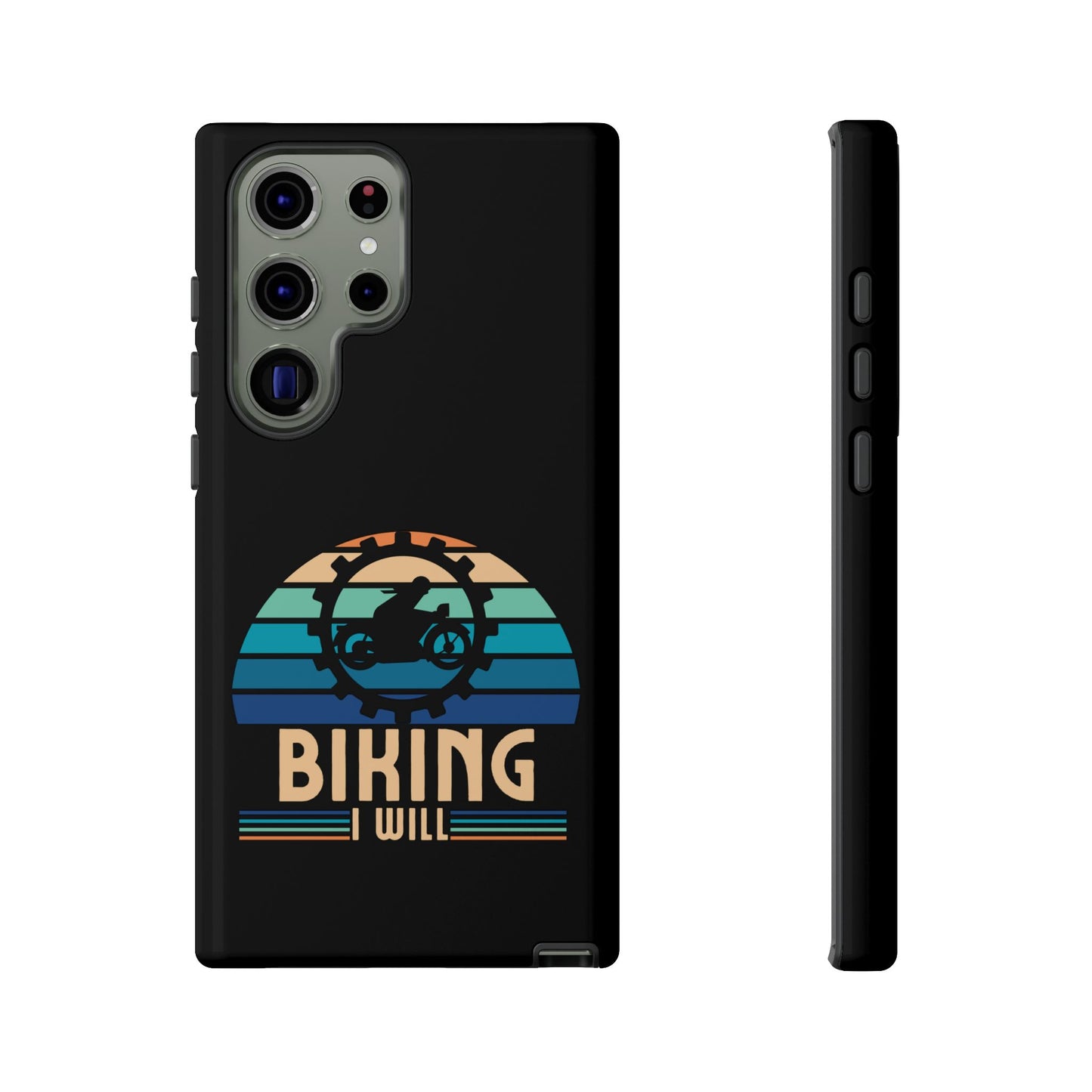 Cell Phone Case | Biking I Will | For iPhone, Samsung Galaxy, and Google Pixel
