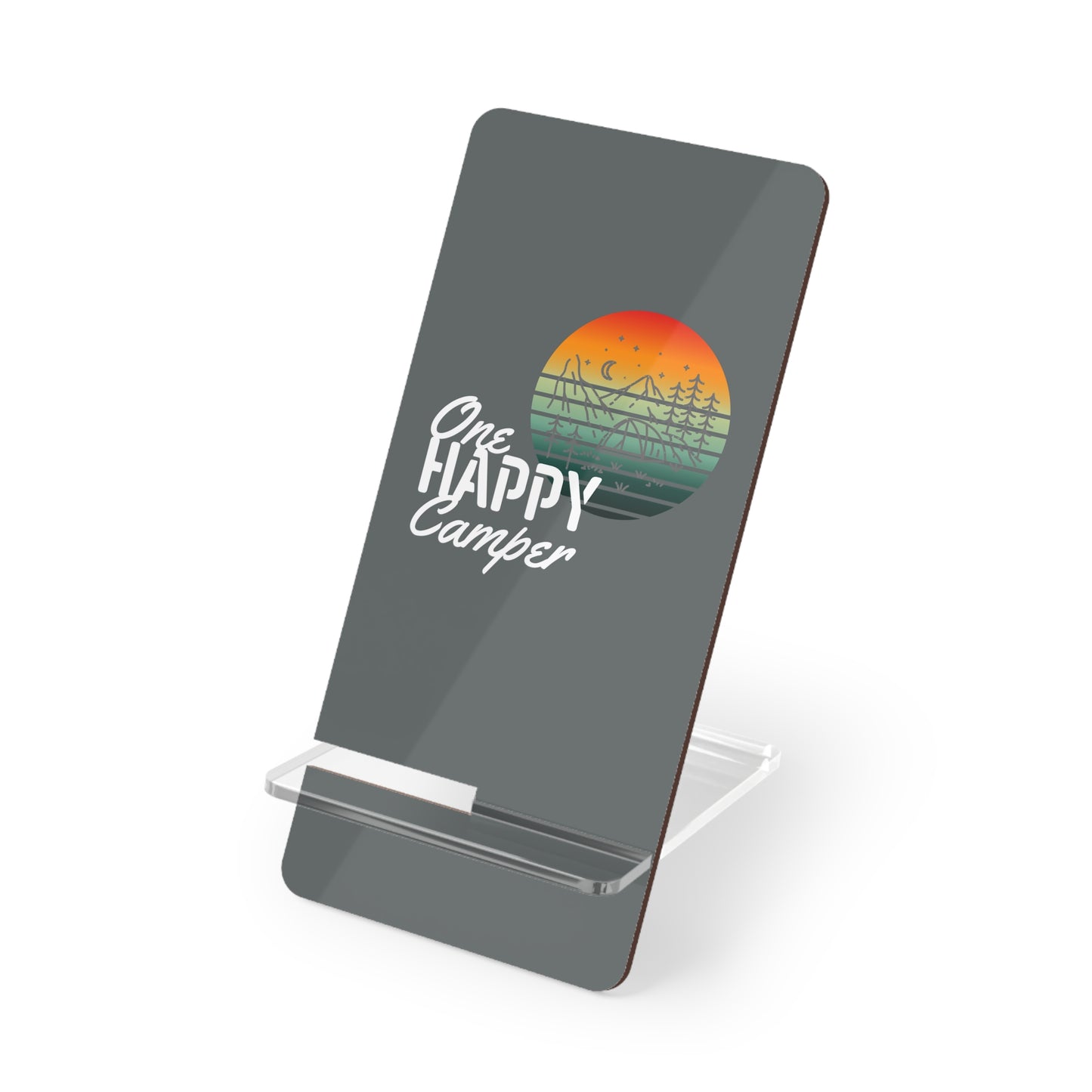 One Happy Camper, Cell Phone Stand for Desk or Nightstand