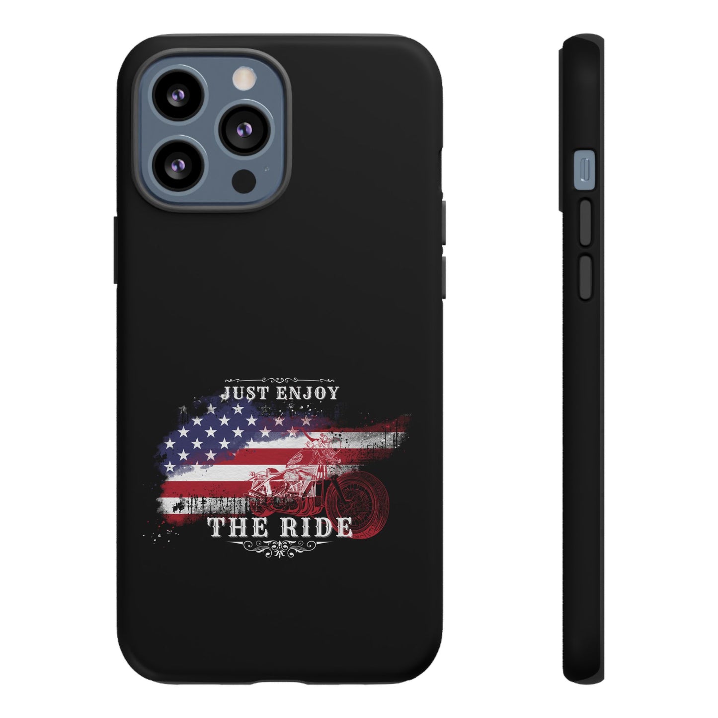 Cell Phone Case | Just Enjoy the Ride | For iPhone, Samsung Galaxy, and Google Pixel