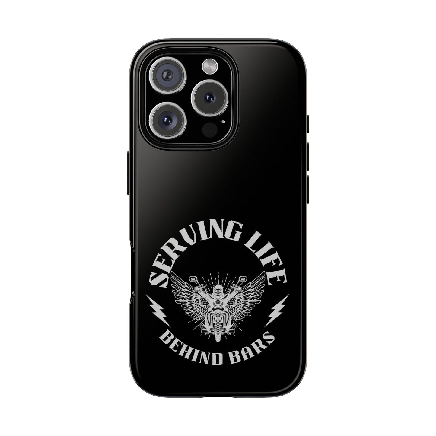 Cell Phone Case | Serving Life Behind Bars | For iPhone, Samsung Galaxy, and Google Pixel