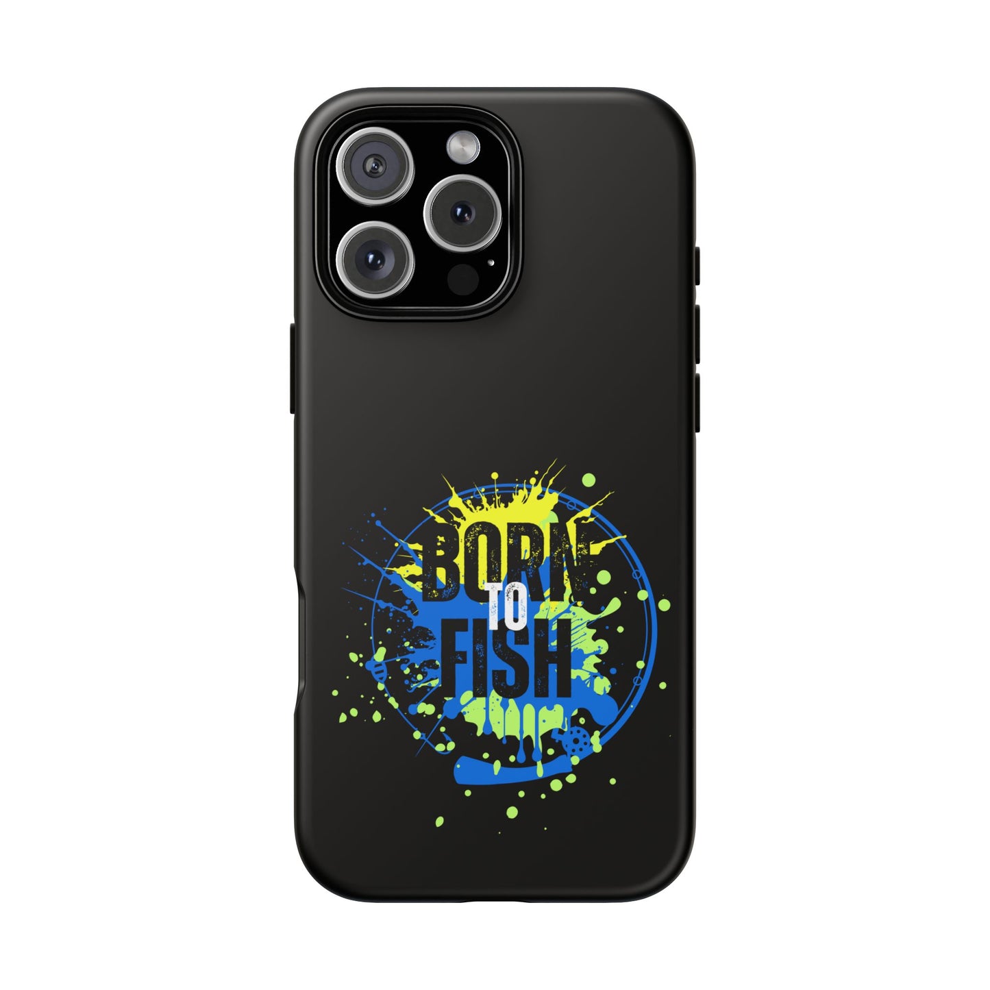 Cell Phone Case | Born to Fish | For iPhone, Samsung Galaxy, and Google Pixel