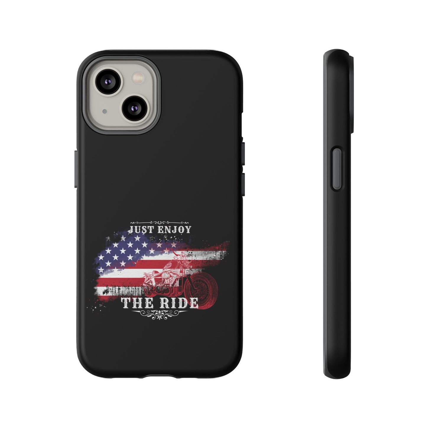 Cell Phone Case | Just Enjoy the Ride | For iPhone, Samsung Galaxy, and Google Pixel