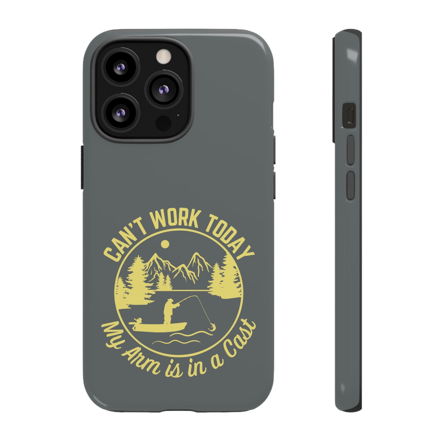 Cell Phone Case | Can't Work Today | For iPhone, Samsung Galaxy, and Google Pixel