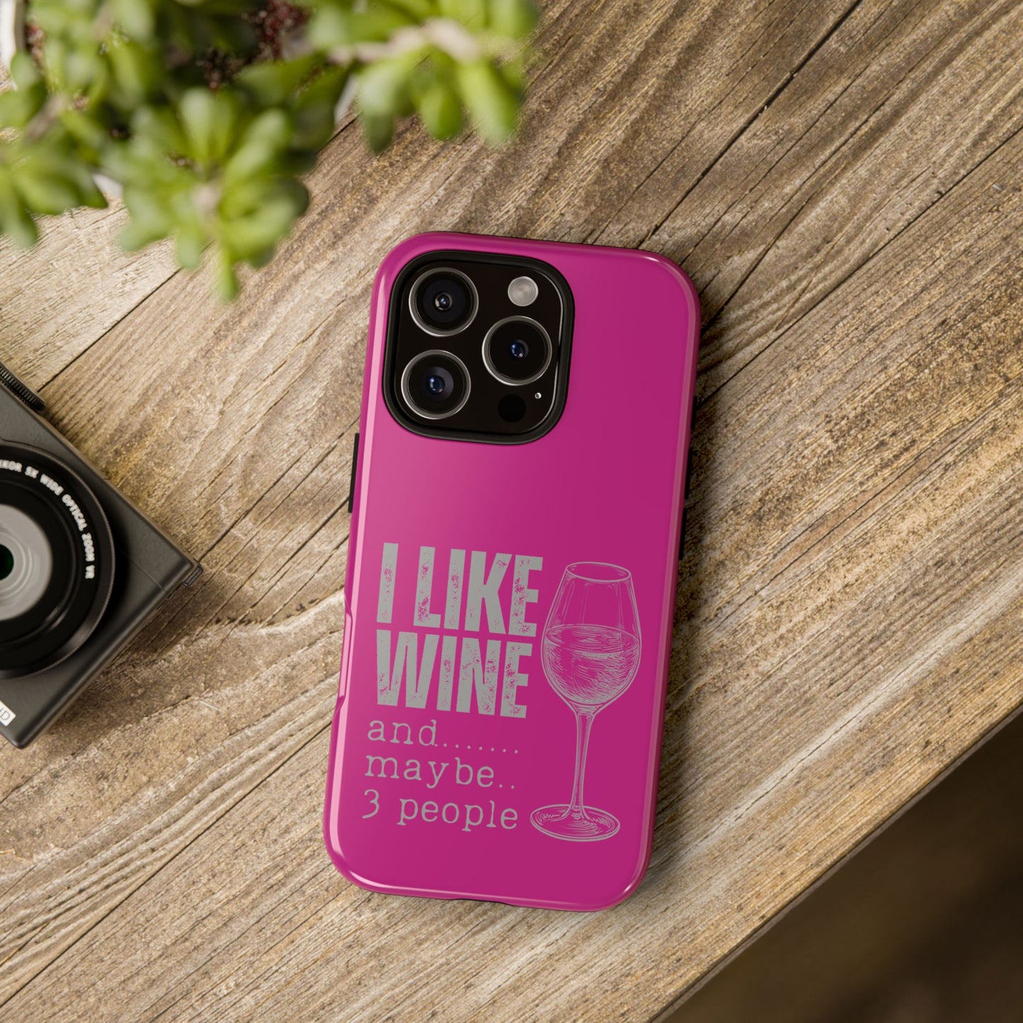 Cell Phone Case | I Like Wine | For iPhone, Samsung Galaxy, and Google Pixel