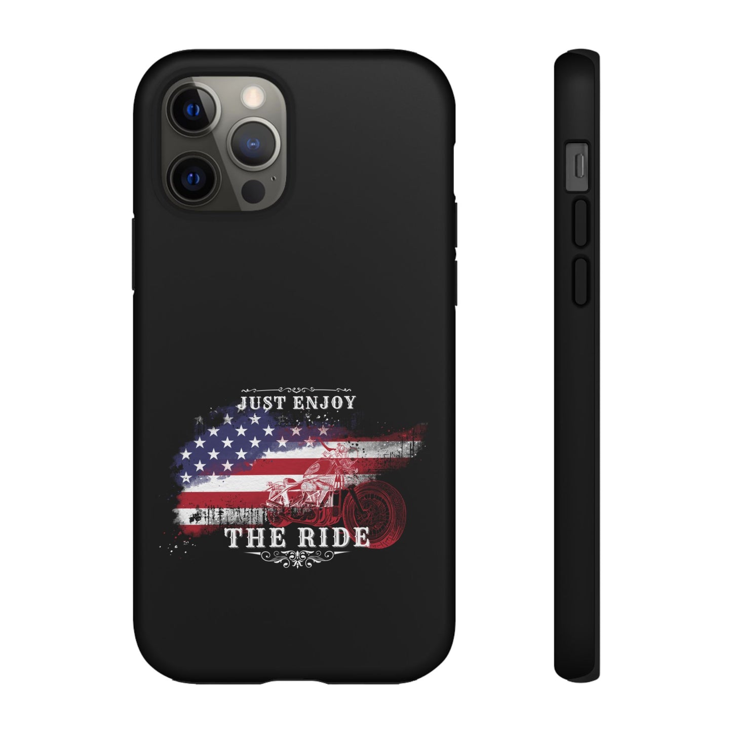 Cell Phone Case | Just Enjoy the Ride | For iPhone, Samsung Galaxy, and Google Pixel