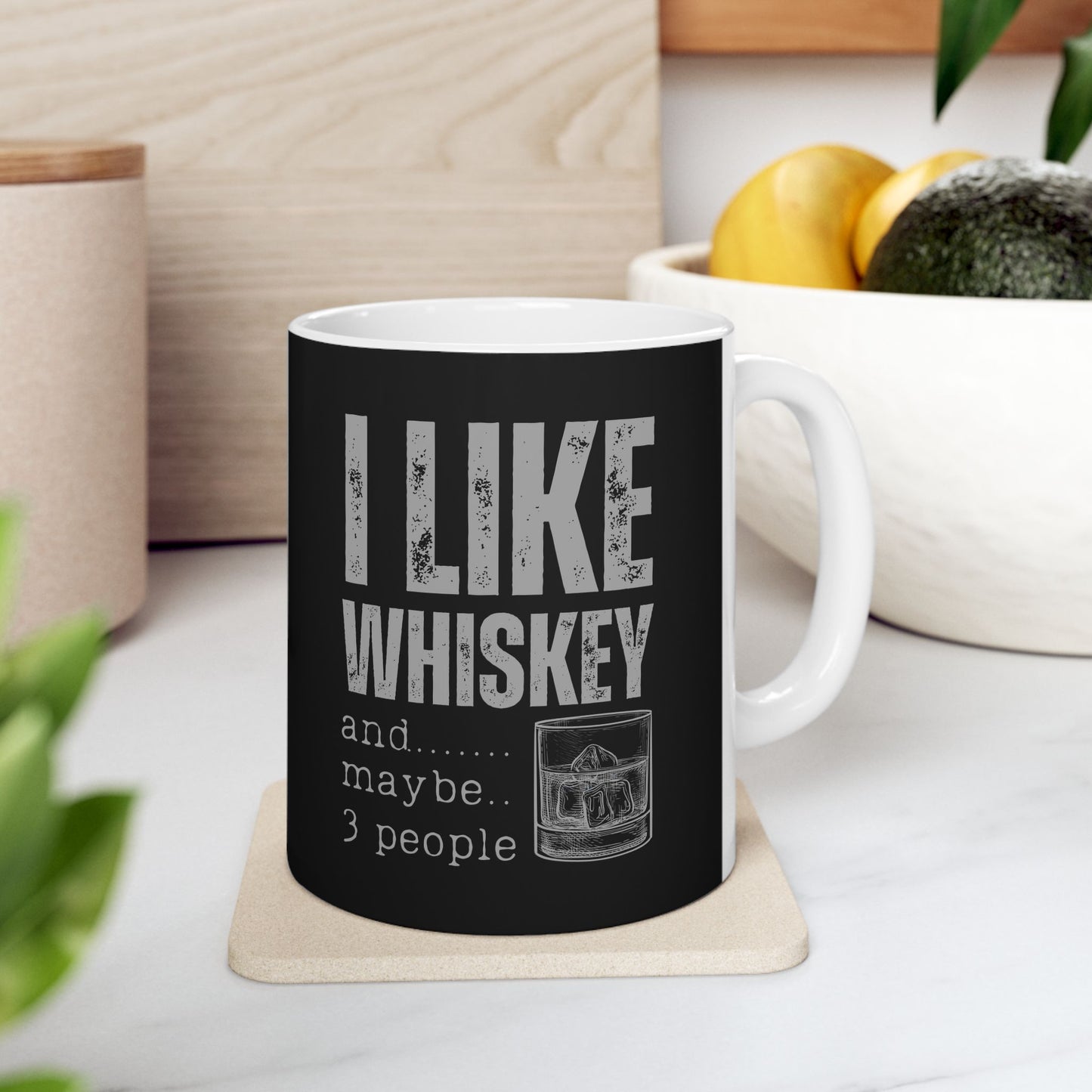 Coffee Mug - I Like Whiskey