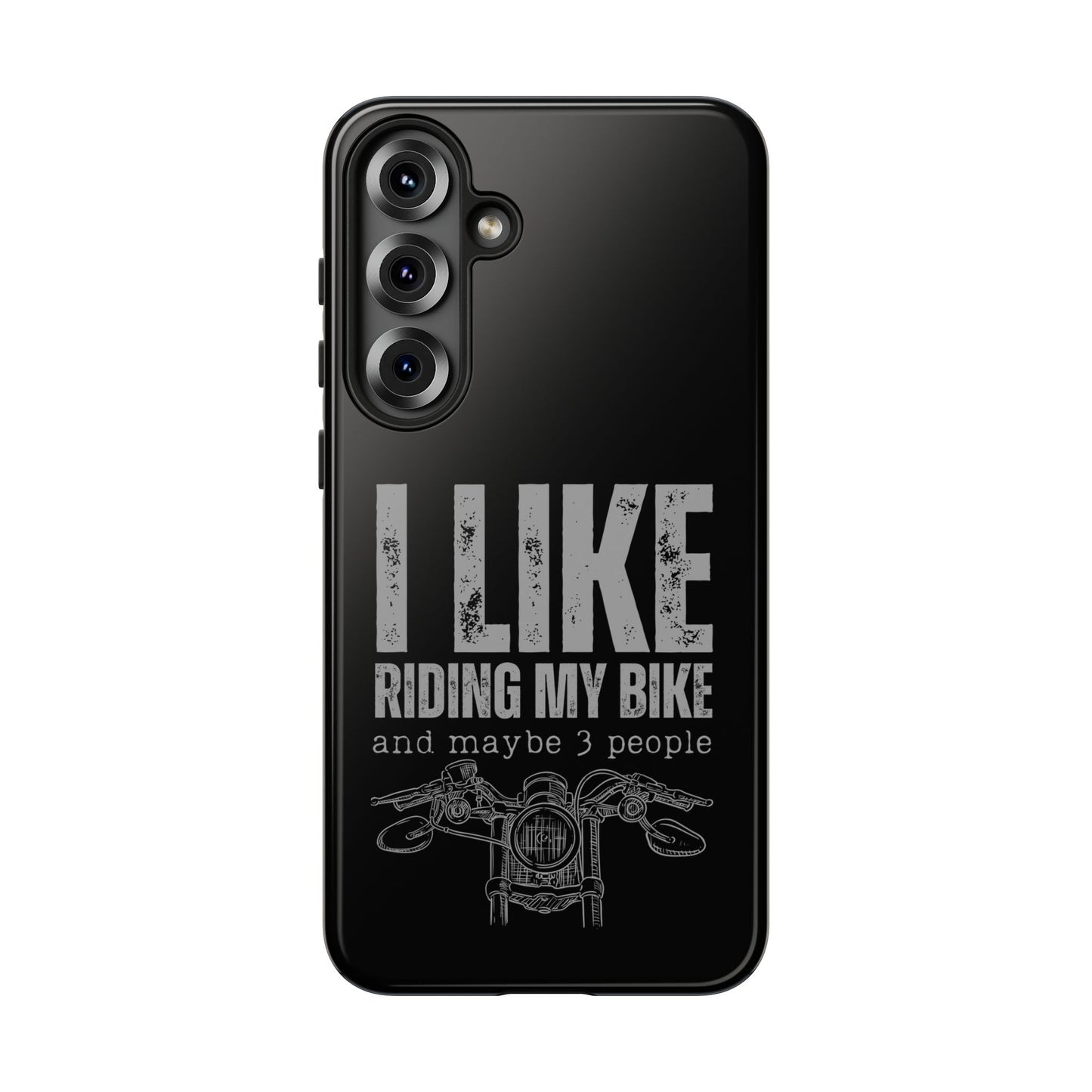 Cell Phone Case | I Like Riding My Bike | For iPhone, Samsung Galaxy, and Google Pixel