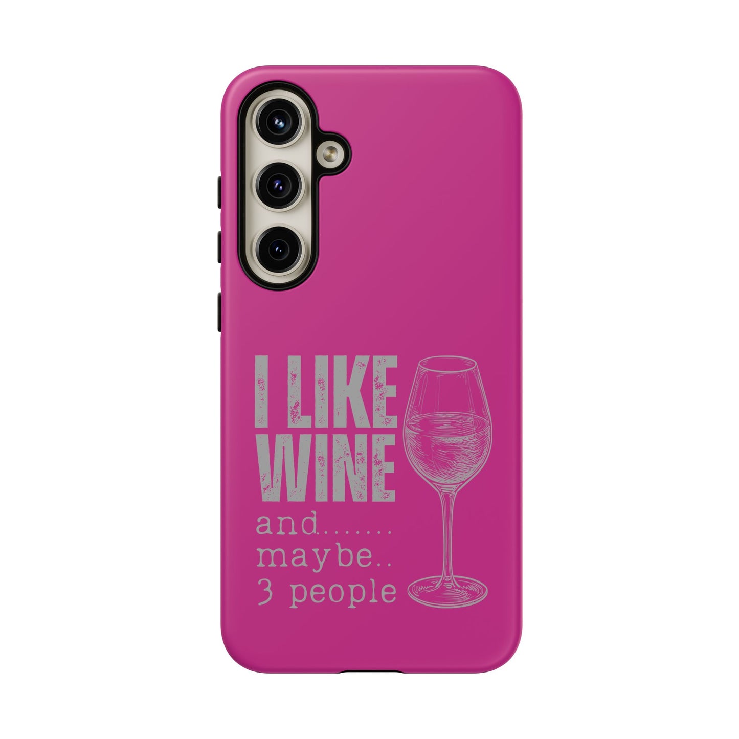 Cell Phone Case | I Like Wine | For iPhone, Samsung Galaxy, and Google Pixel