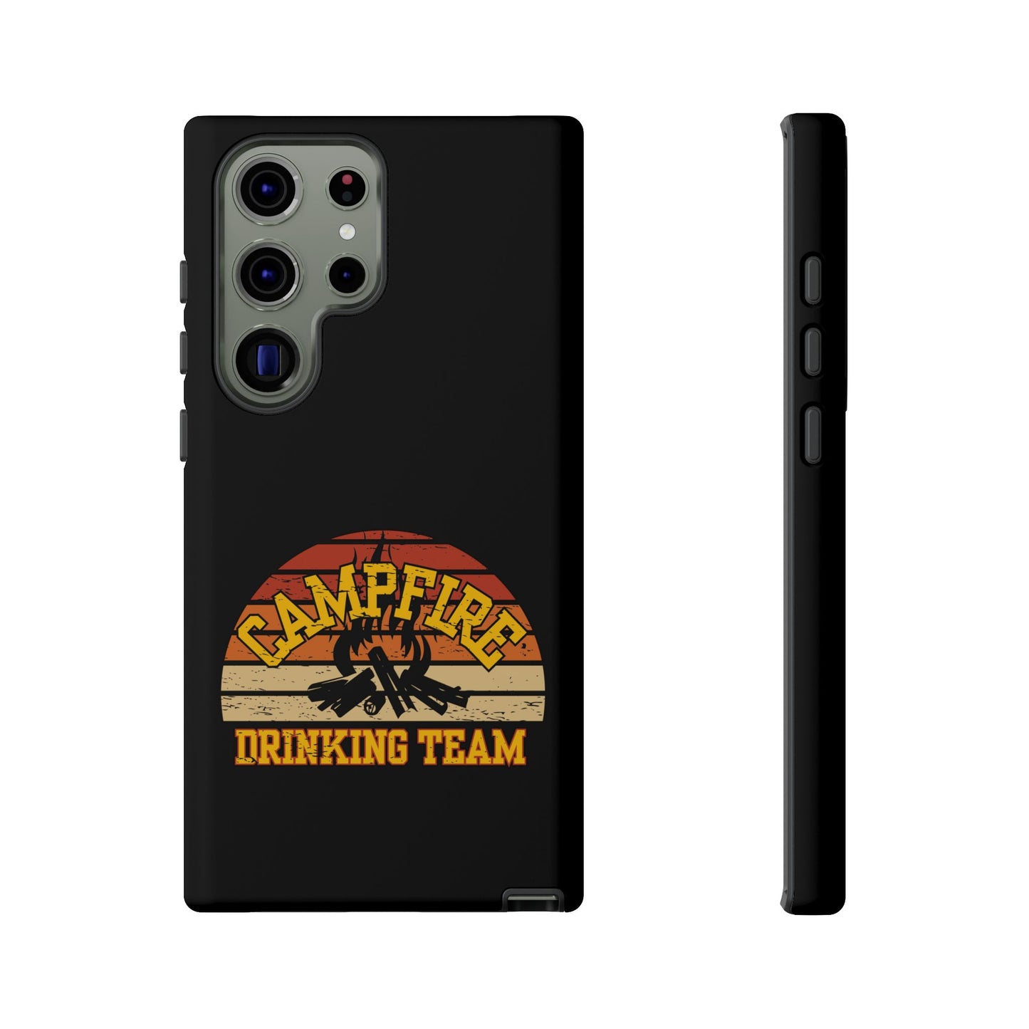Cell Phone Case | Campfire Drinking Team | For iPhone, Samsung Galaxy, and Google Pixel