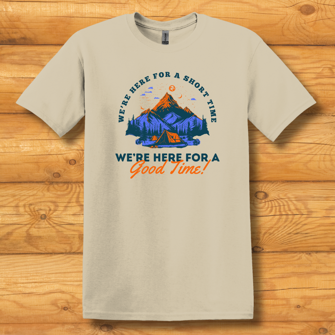This is image of Here for a Good Time T-Shirt version 6