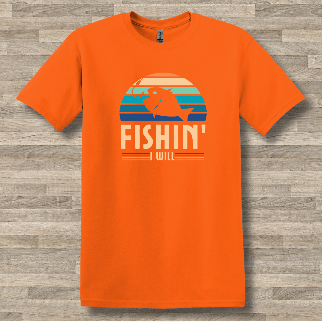 This is image of Fishin I Will T-Shirt version 7