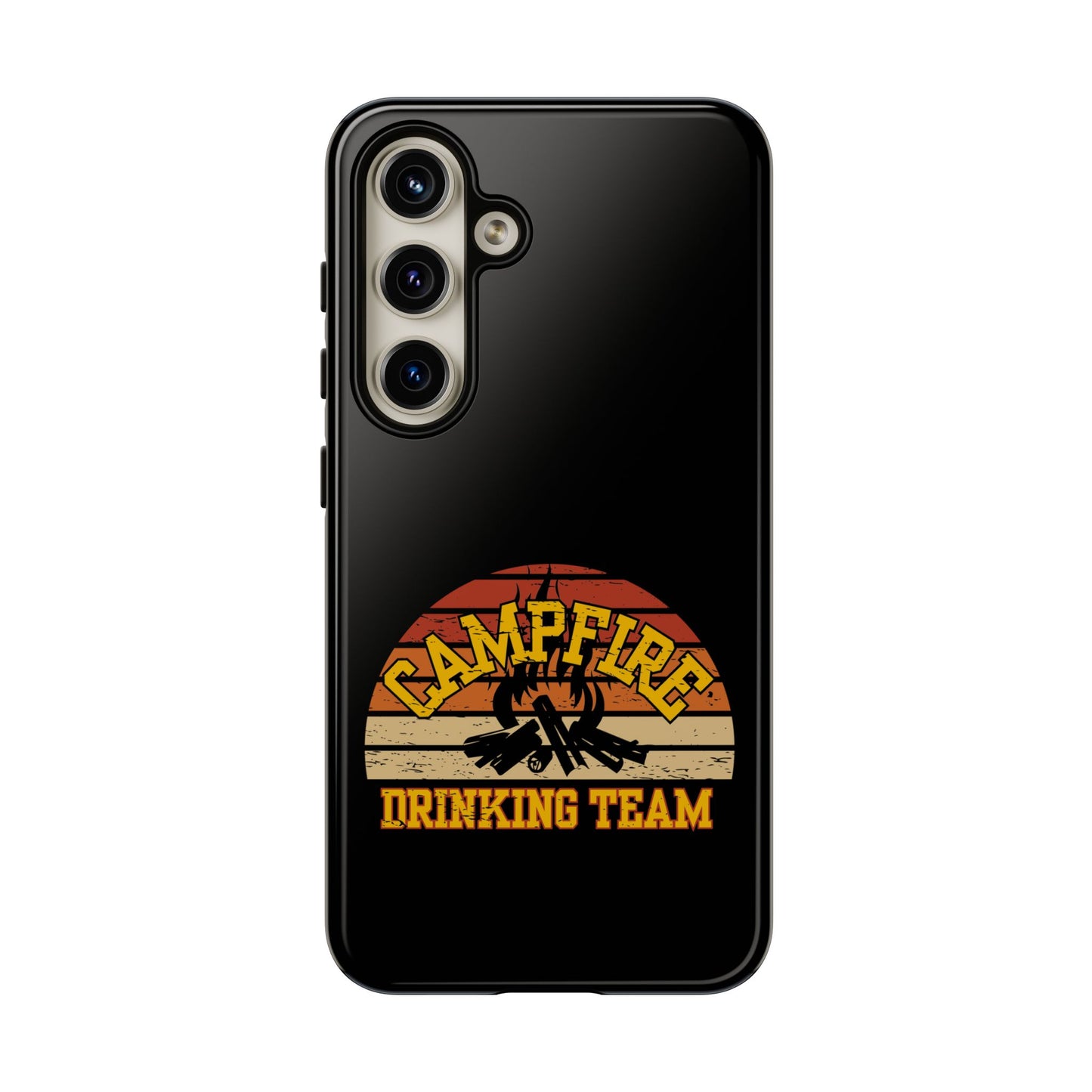 Cell Phone Case | Campfire Drinking Team | For iPhone, Samsung Galaxy, and Google Pixel