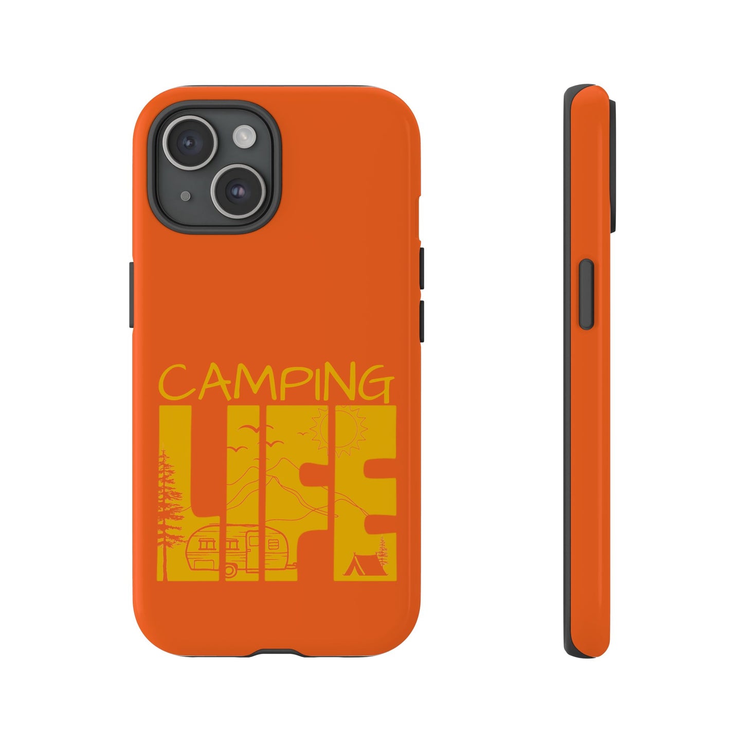 Cell Phone Case | Camping Life | For iPhone, Samsung Galaxy, and Google Pixel