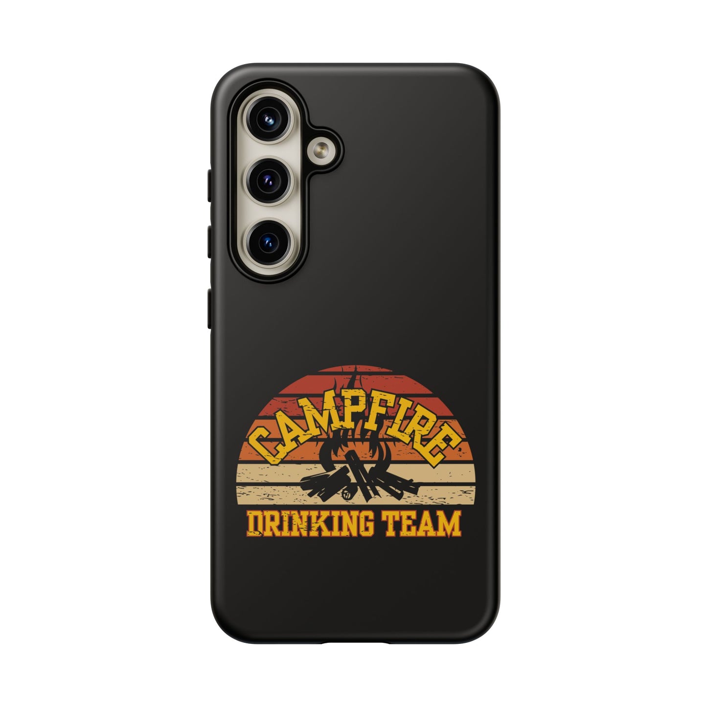 Cell Phone Case | Campfire Drinking Team | For iPhone, Samsung Galaxy, and Google Pixel