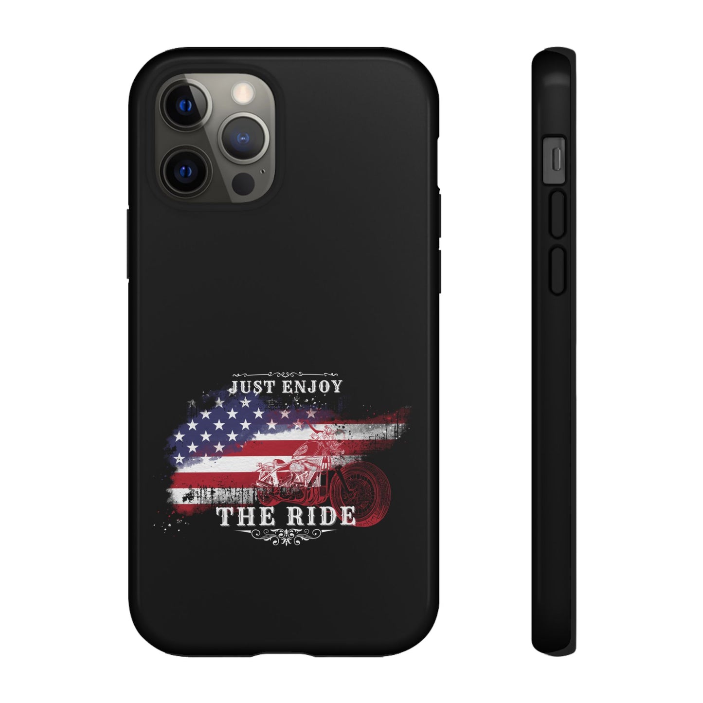 Cell Phone Case | Just Enjoy the Ride | For iPhone, Samsung Galaxy, and Google Pixel