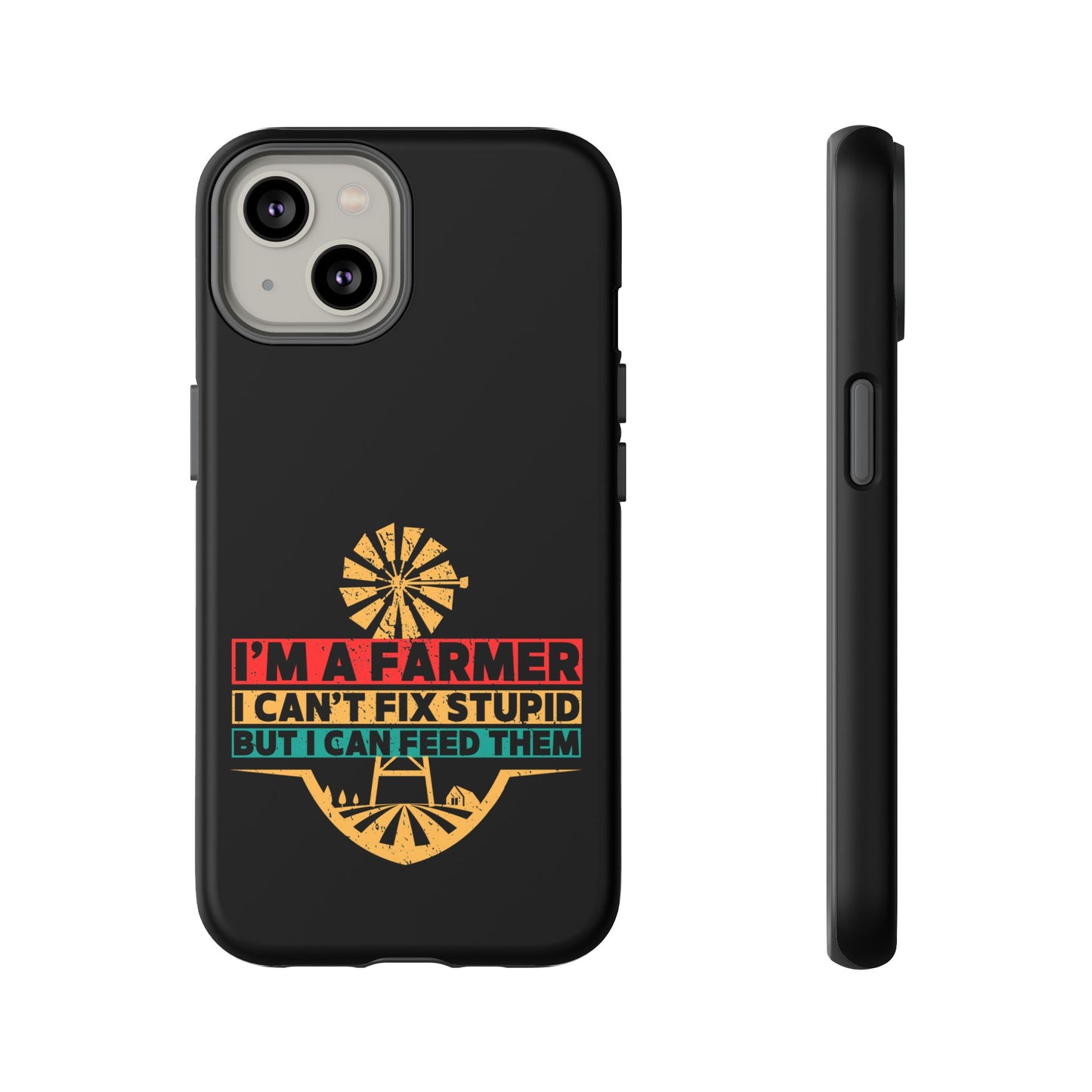 Cell Phone Case | I'm a Farmer | For iPhone, Samsung Galaxy, and Google Pixel
