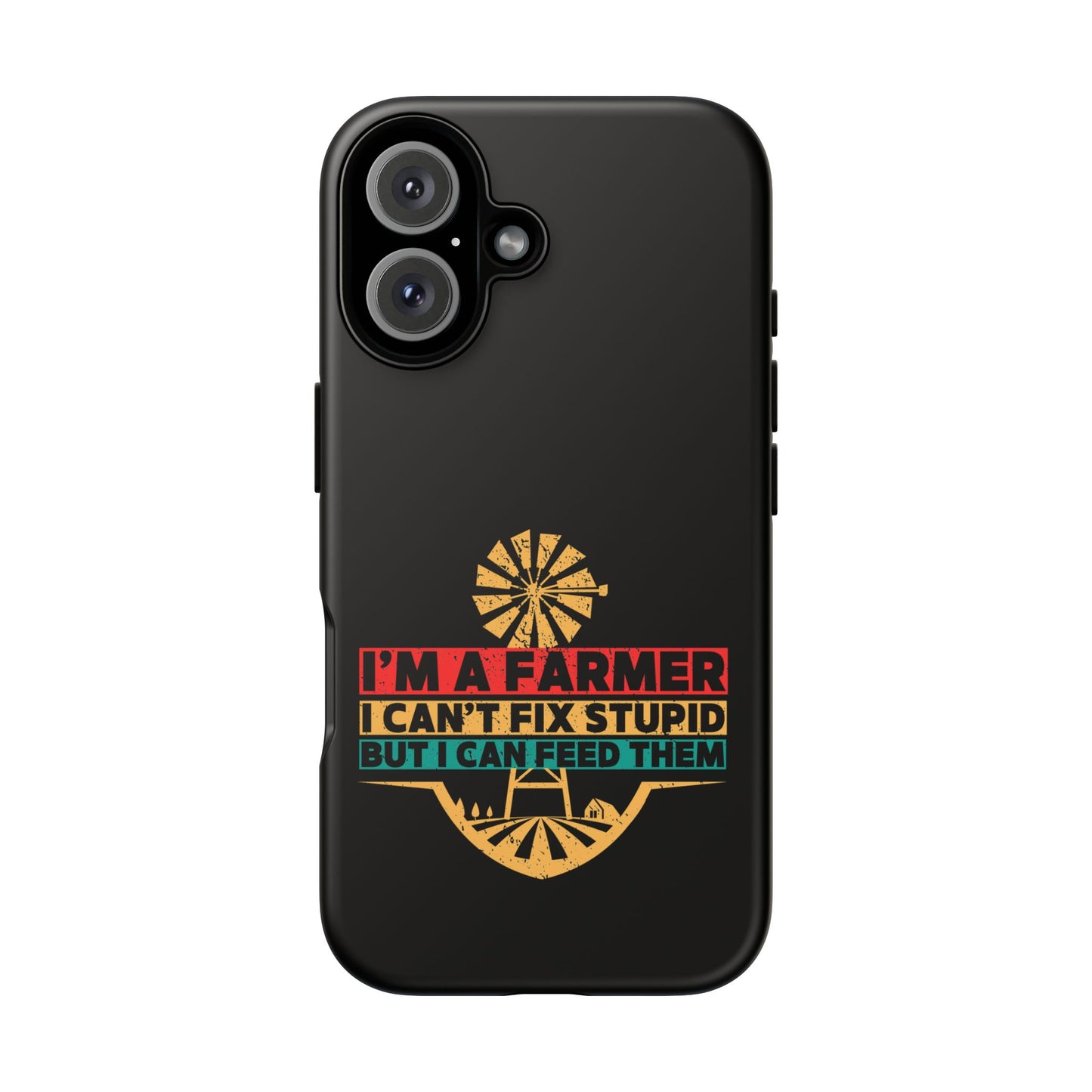 Cell Phone Case | I'm a Farmer | For iPhone, Samsung Galaxy, and Google Pixel