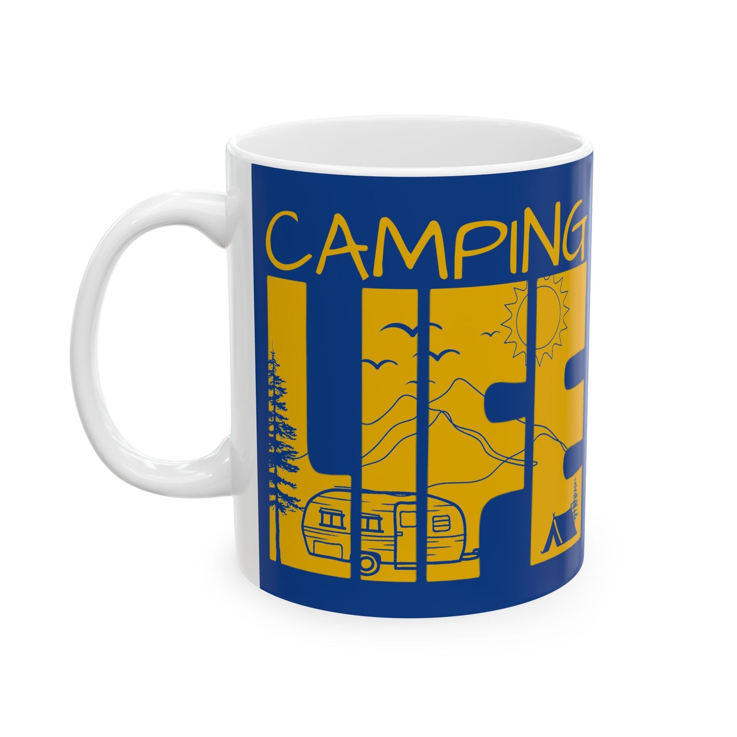Coffee Mug - Camping Life