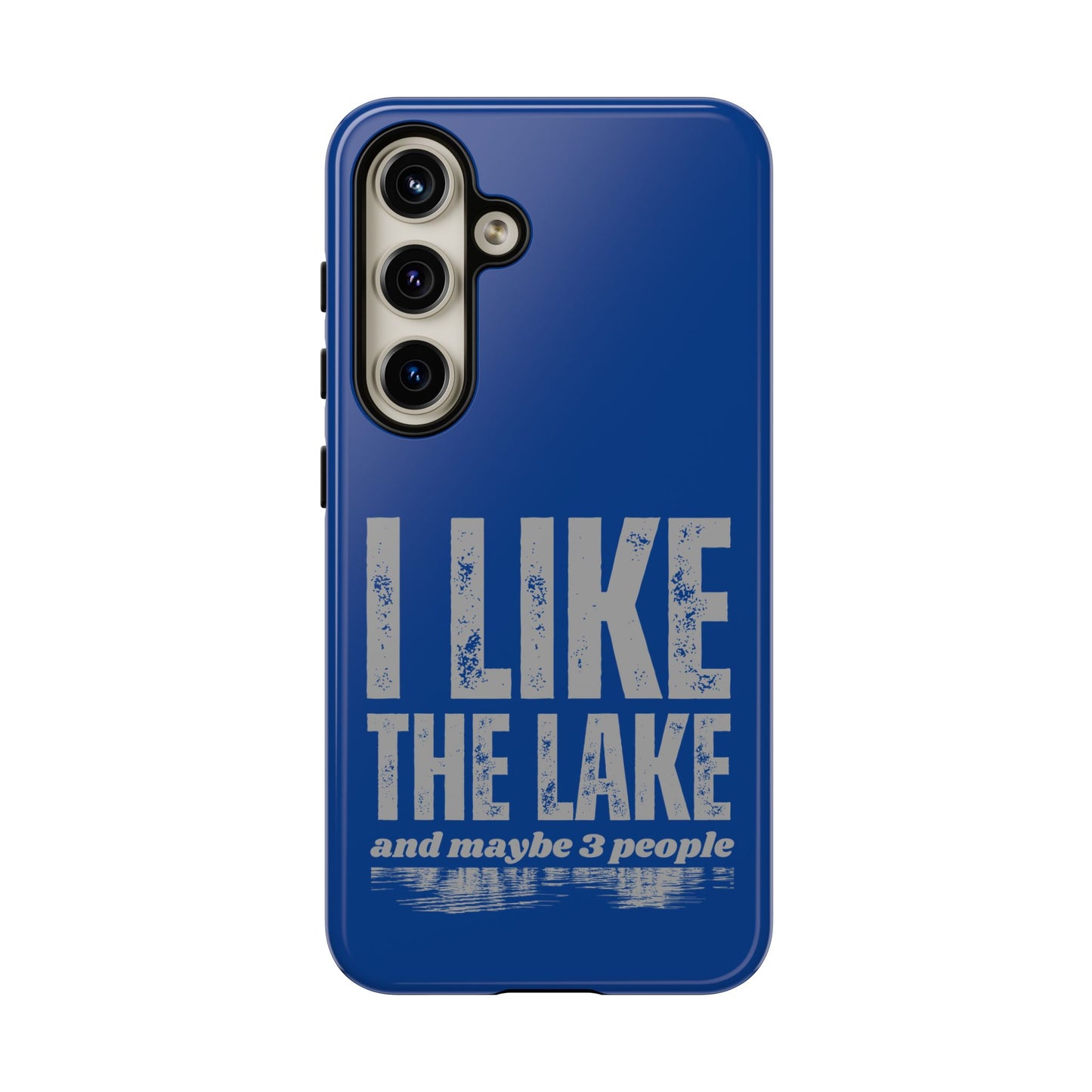 Cell Phone Case | I Like the Lake | For iPhone, Samsung Galaxy, and Google Pixel