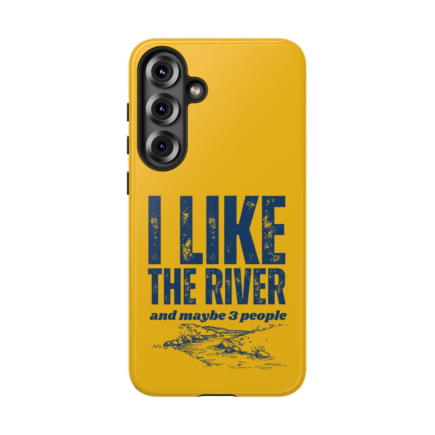 Cell Phone Case | I Like the River | For iPhone, Samsung Galaxy, and Google Pixel
