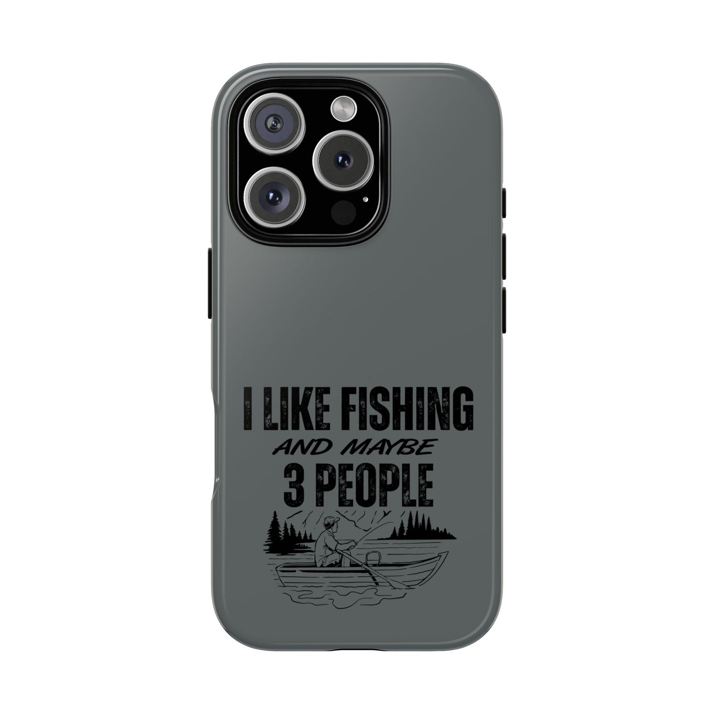 Cell Phone Case | I Like Fishing | For iPhone, Samsung Galaxy, and Google Pixel