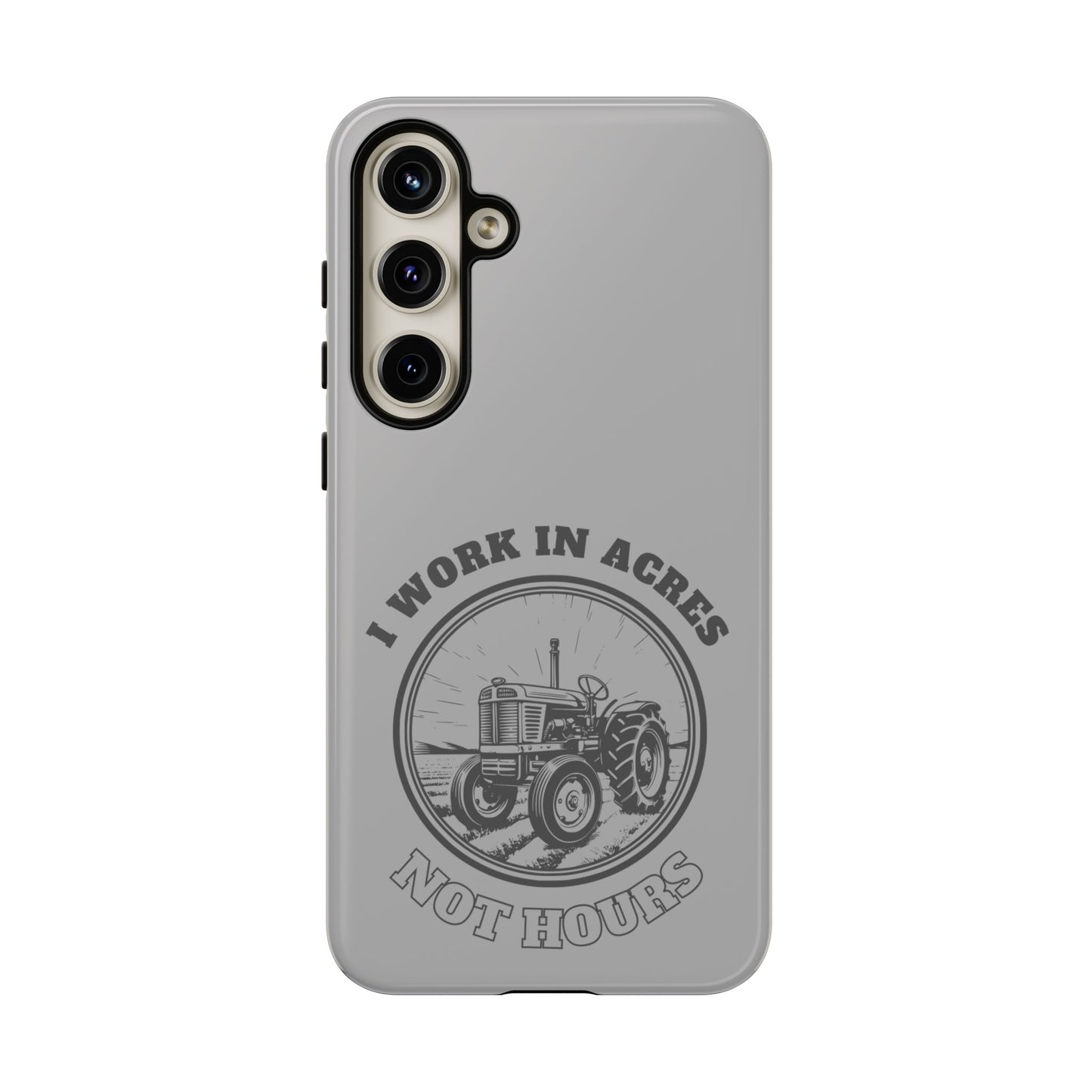 Cell Phone Case | I Work in Acres | For iPhone, Samsung Galaxy, and Google Pixel