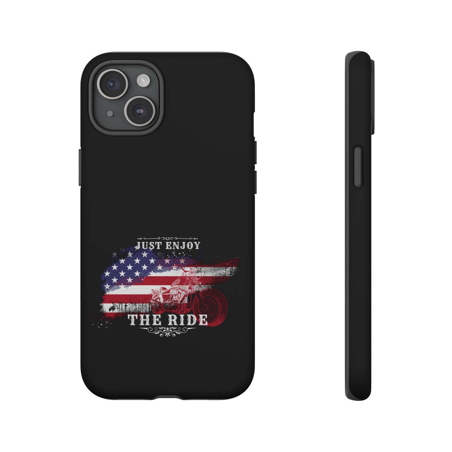 Cell Phone Case | Just Enjoy the Ride | For iPhone, Samsung Galaxy, and Google Pixel