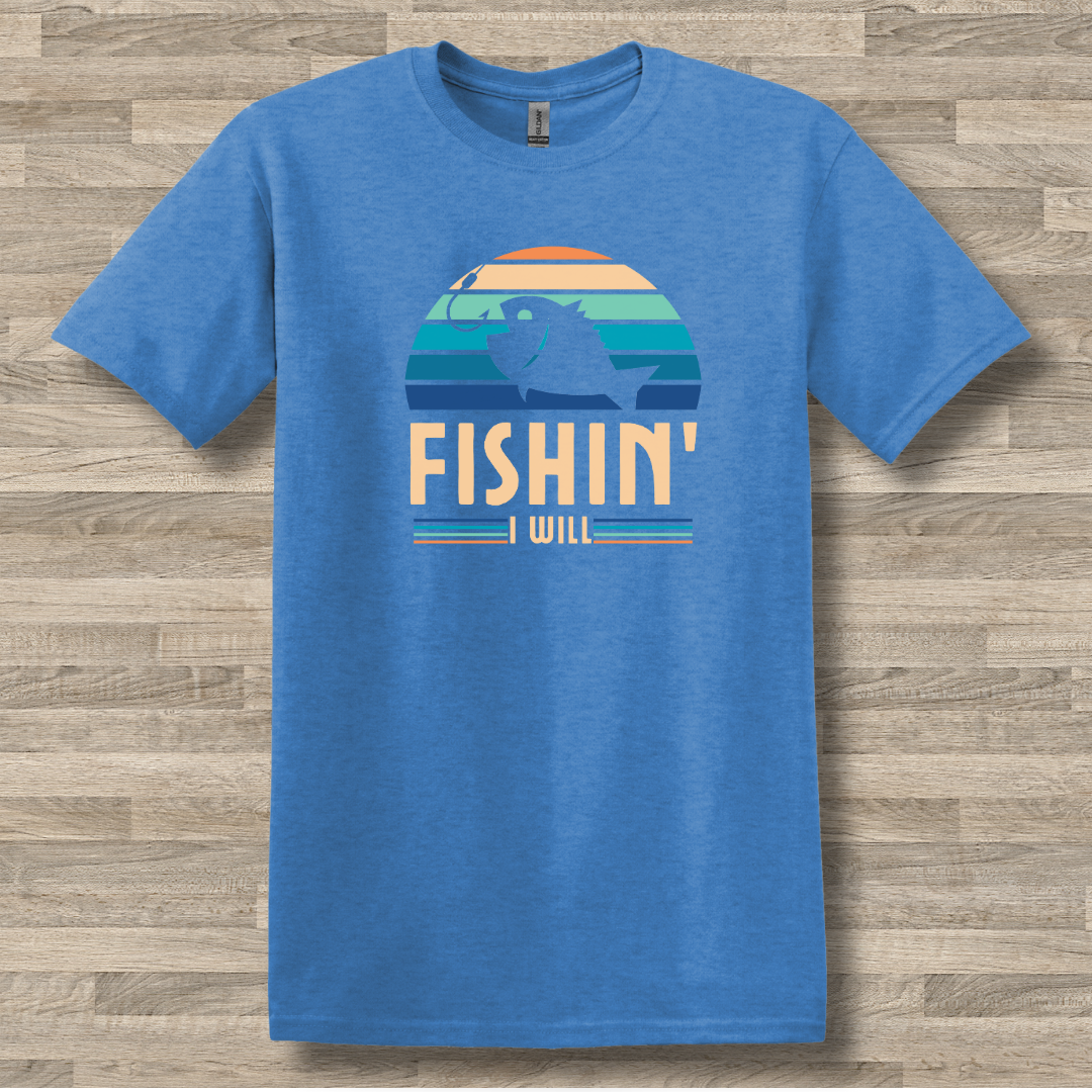 This is image of Fishin I Will T-Shirt version 9