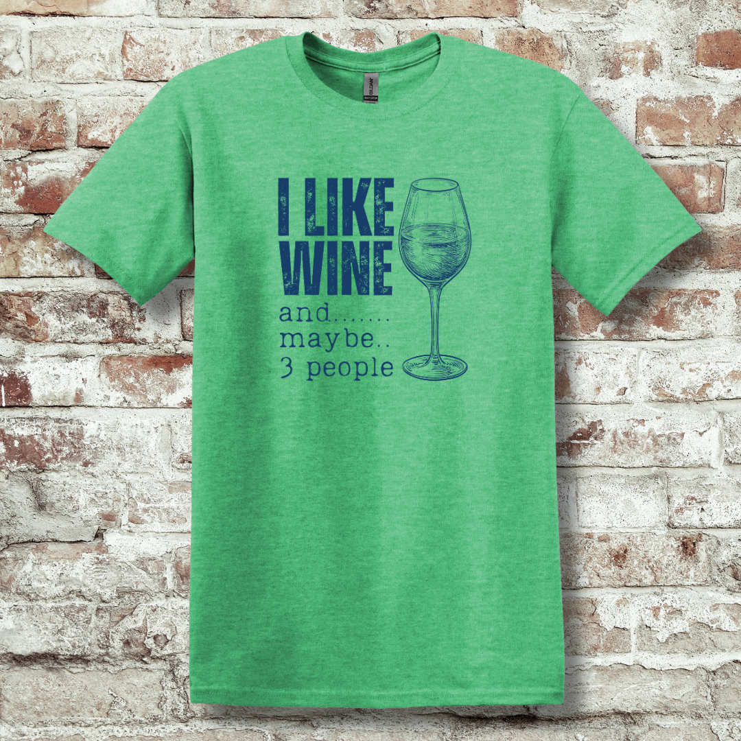 This is image of I Like Wine T-Shirt version 13