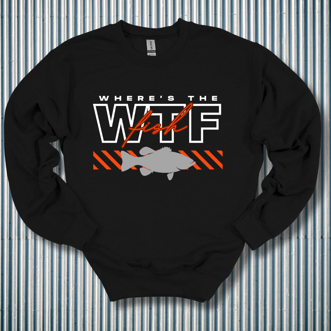 WTF Where's the Fish Sweatshirt