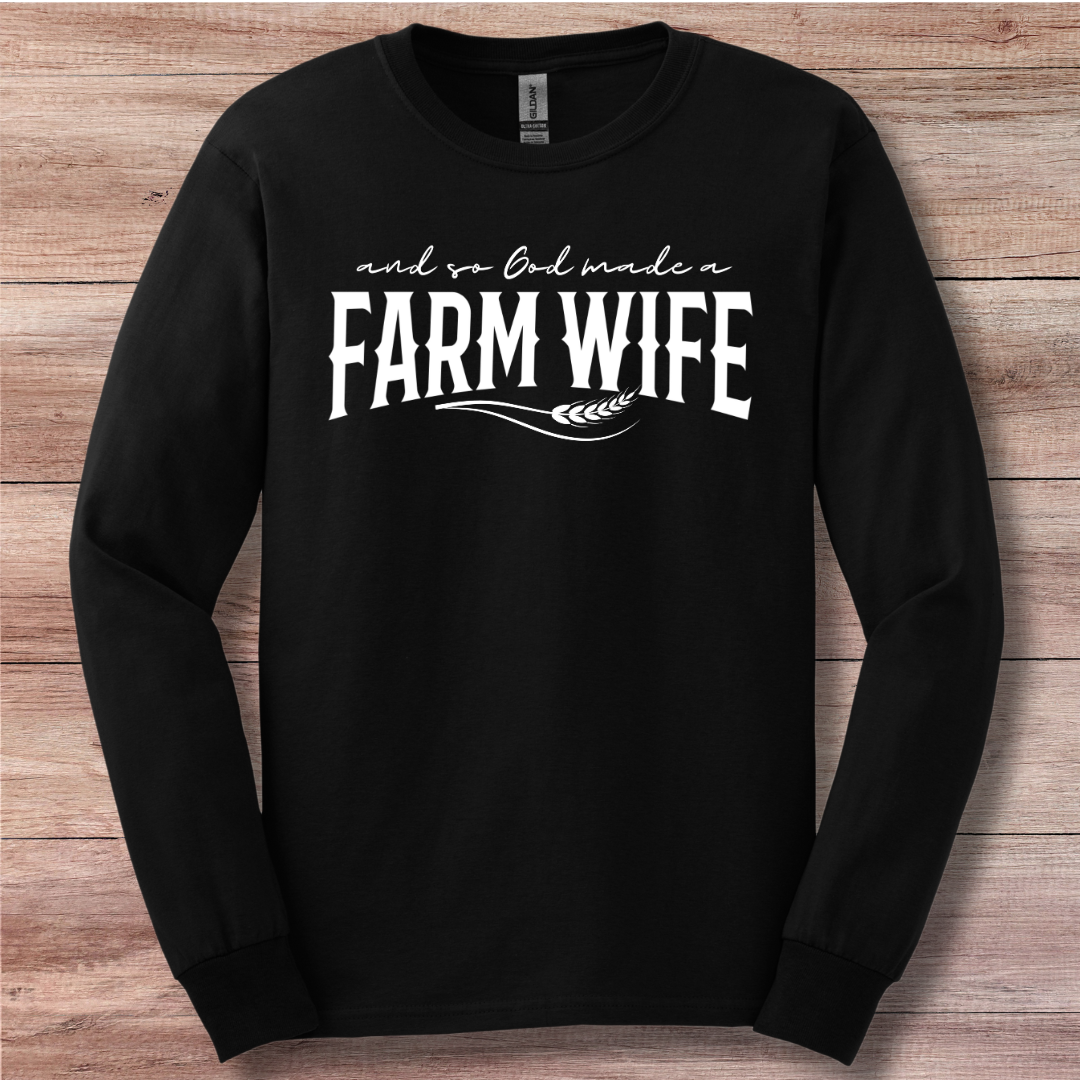 And So God Made a Farm Wife Long Sleeve Tee | Farm Wife Gift