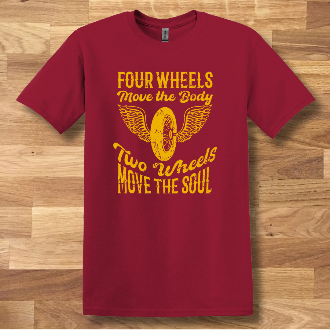 Two Wheels Move the Soul T-Shirt | Biker Gift