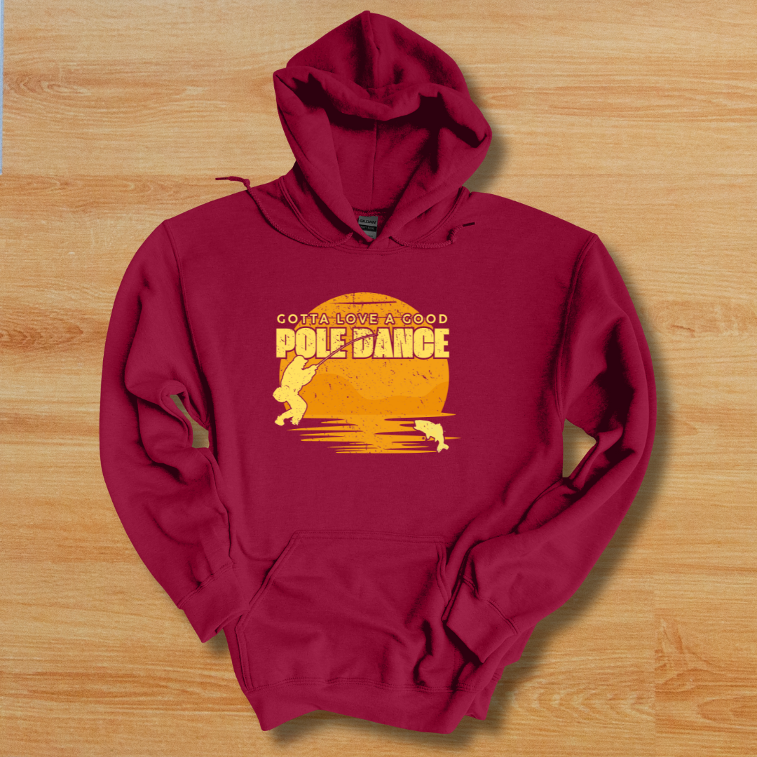 Gotta Love A Good Pole Dance Long-Sleeve Hoodie