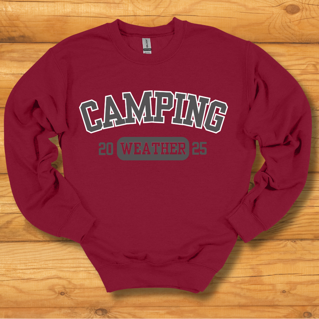 Camping Weather Sweatshirt