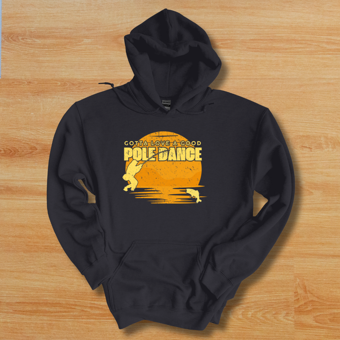 Gotta Love A Good Pole Dance Long-Sleeve Hoodie