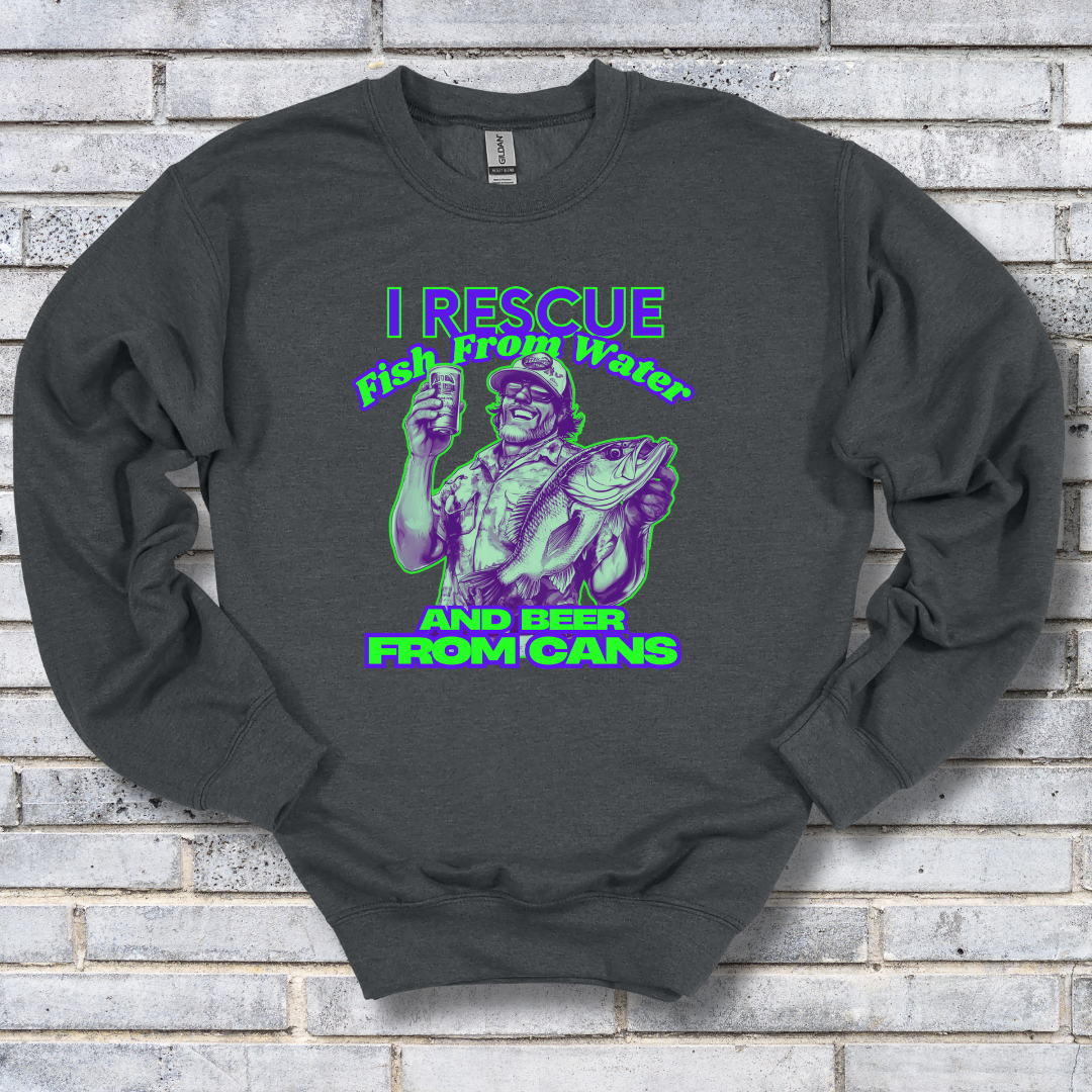 I Rescue Fish From Water Sweatshirt | Funny Fishing Shirts